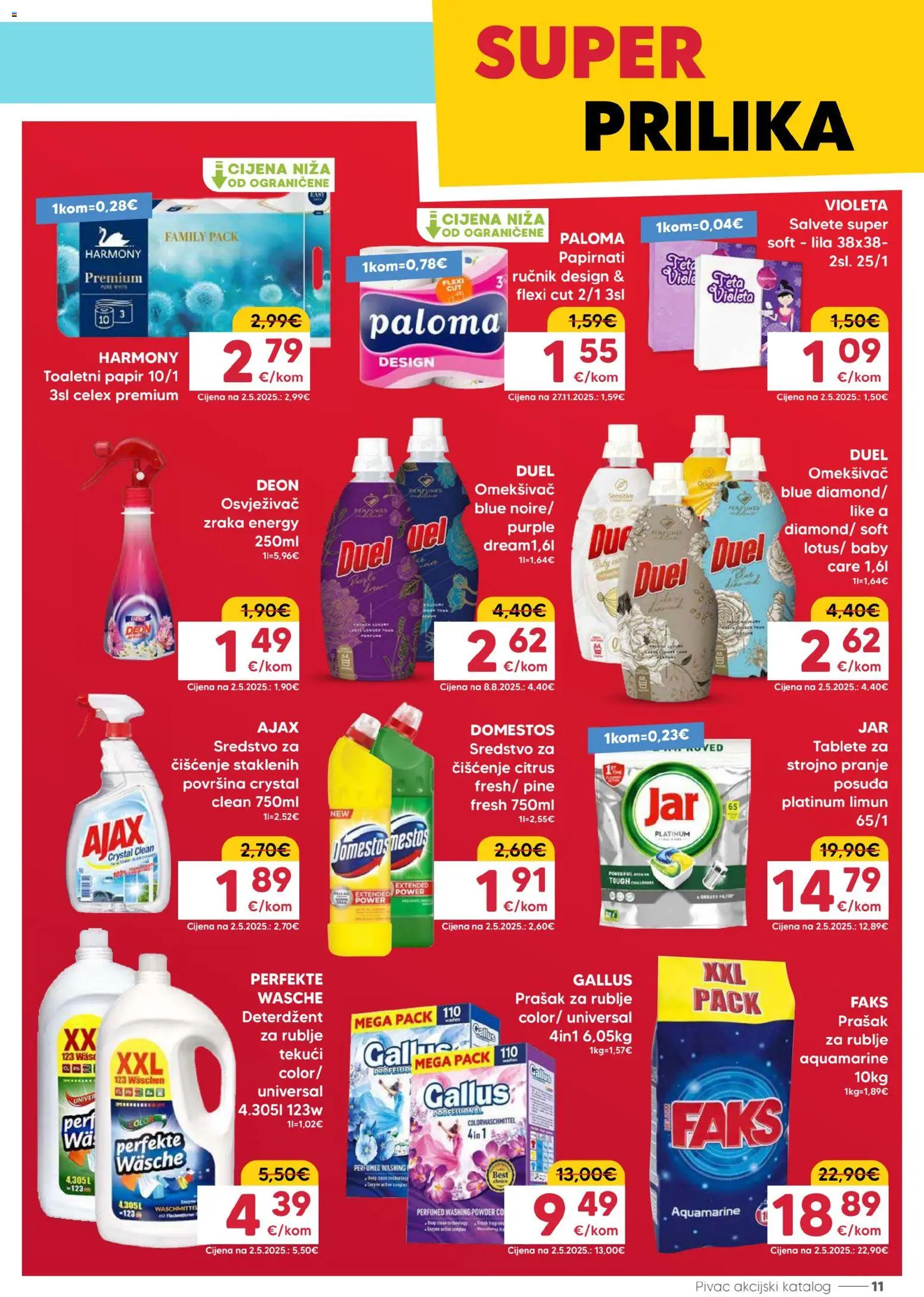 Pivac katalog | vrijedi od 09.03.2026 | Stranica: 11 | Proizvodi: Salvete, Toaletni papir, Domestos, Violeta
