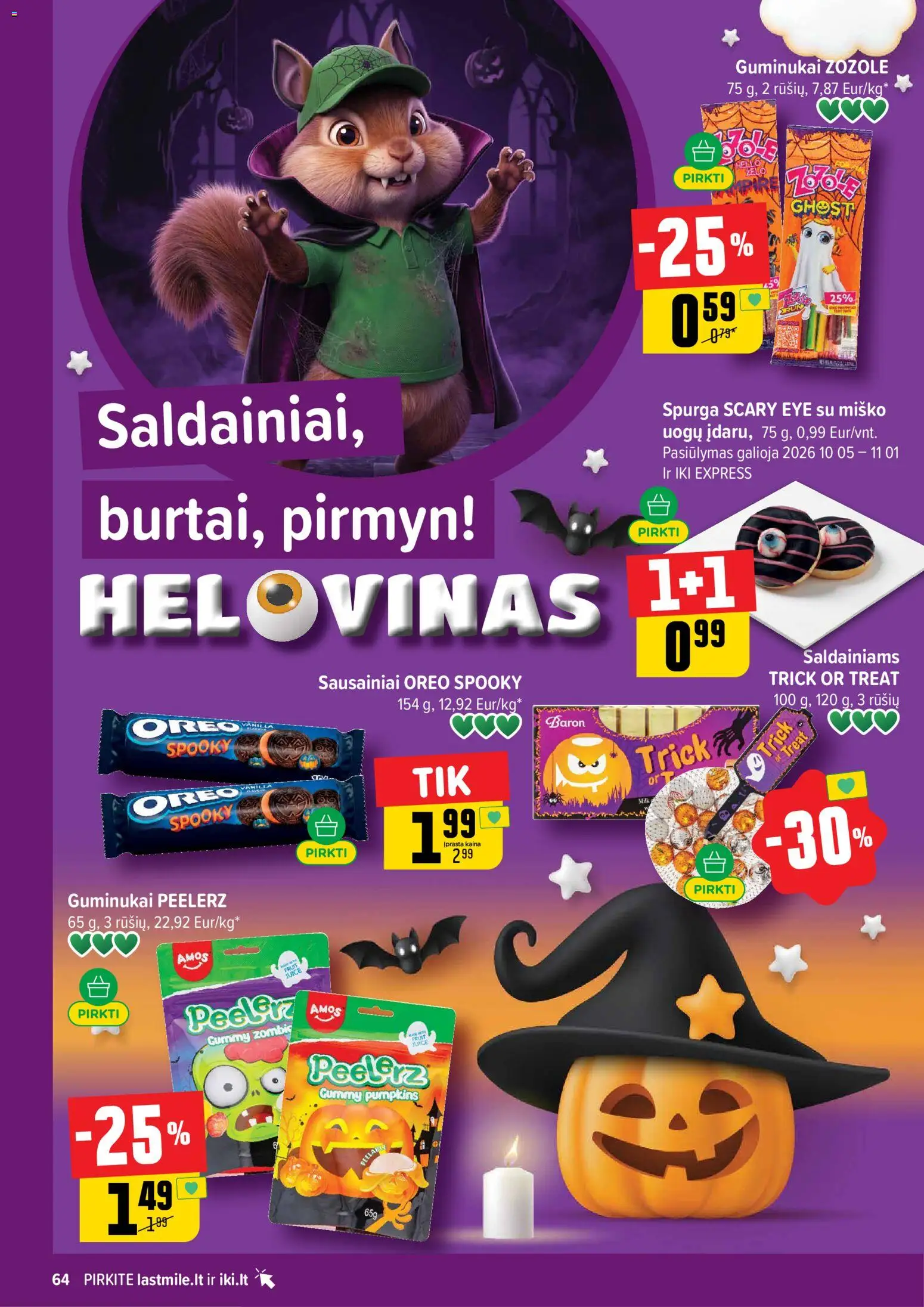 IKI akcijos nuo 2026.10.05 | Puslapis: 64 | Prekių: Sausainiai, Spurga, Guminukai