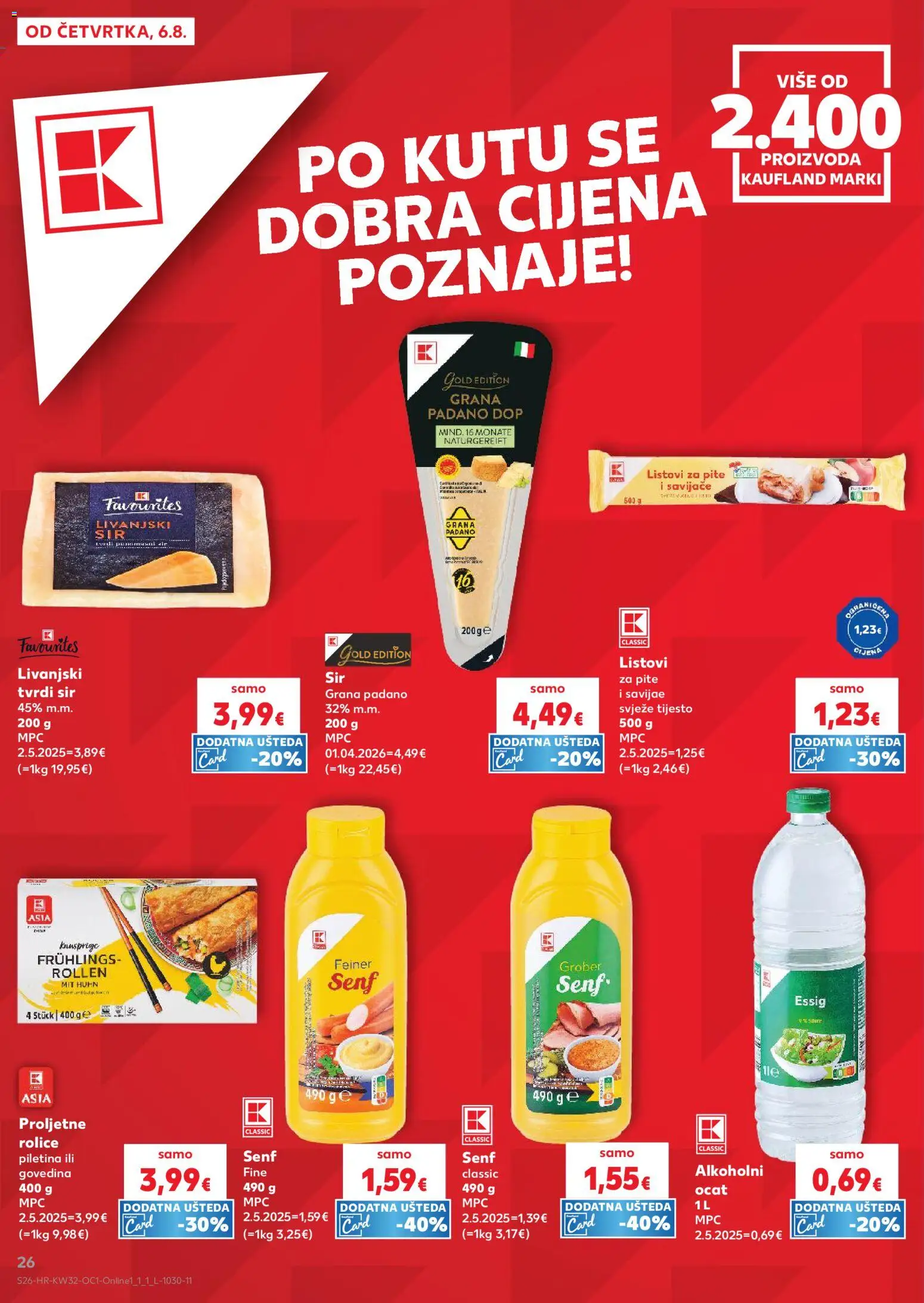 Kaufland katalog | vrijedi od 06.08.2026 | Stranica: 26 | Proizvodi: Listovi za pite, Grana Padano, Sir, Piletina
