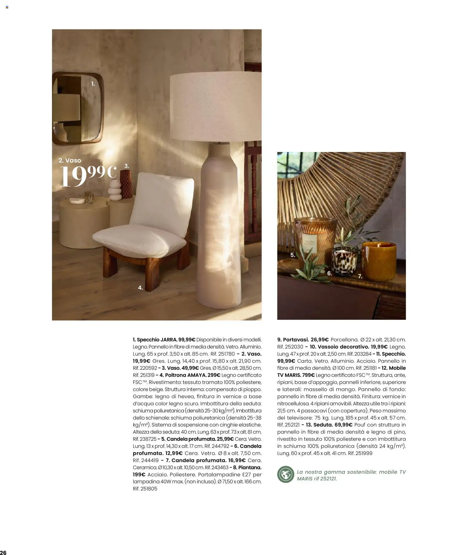 Volantino Maisons du Monde del 12.02.2026 | Pagina: 26 | Prodotti: Poltrona, Mobile tv, Candela, Specchio