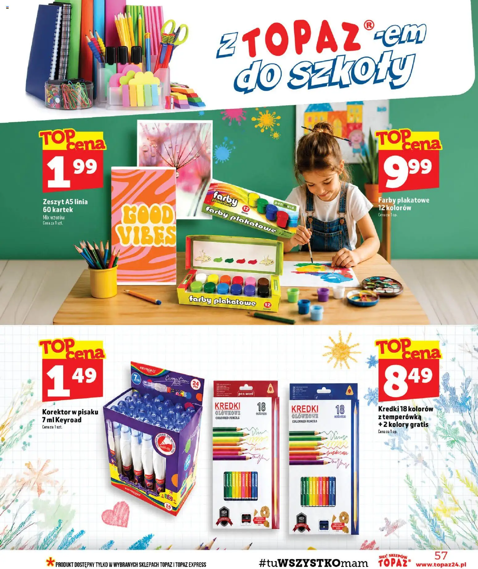 Topaz gazetka - MAZ od 13.08.2026 | Strona: 57 | Produkty: Temperówka, Zeszyt, Kredki, Korektor
