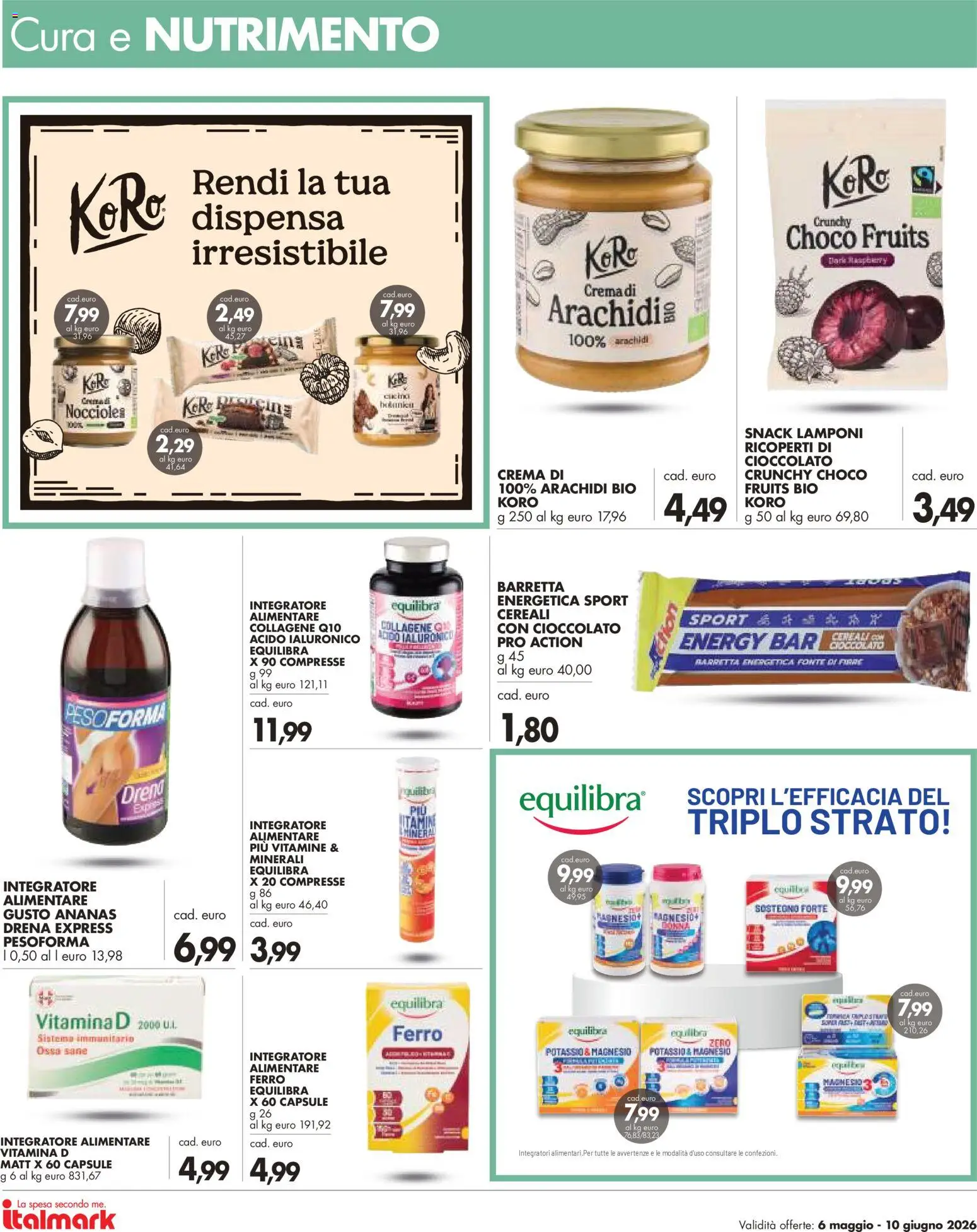 Volantino Italmark del 06.05.2026 | Pagina: 16 | Prodotti: Crema, Ananas, Barretta, Arachidi