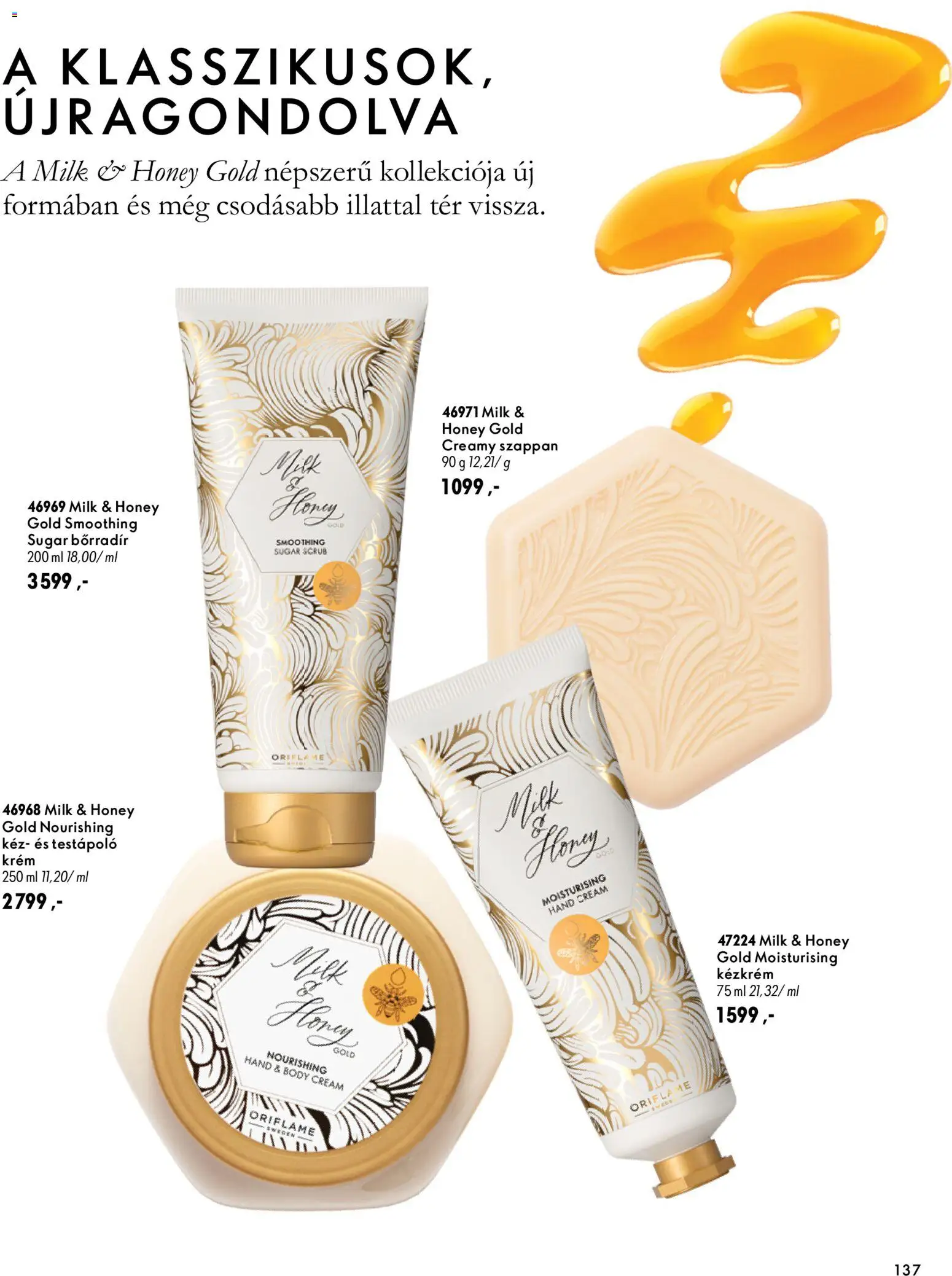 Oriflame akciós ujság - amely érvényes a következő dátumtól: 2026.11.11. | Oldal: 137 | Termékek: Body, Bőrradír, Testápoló, Szappan