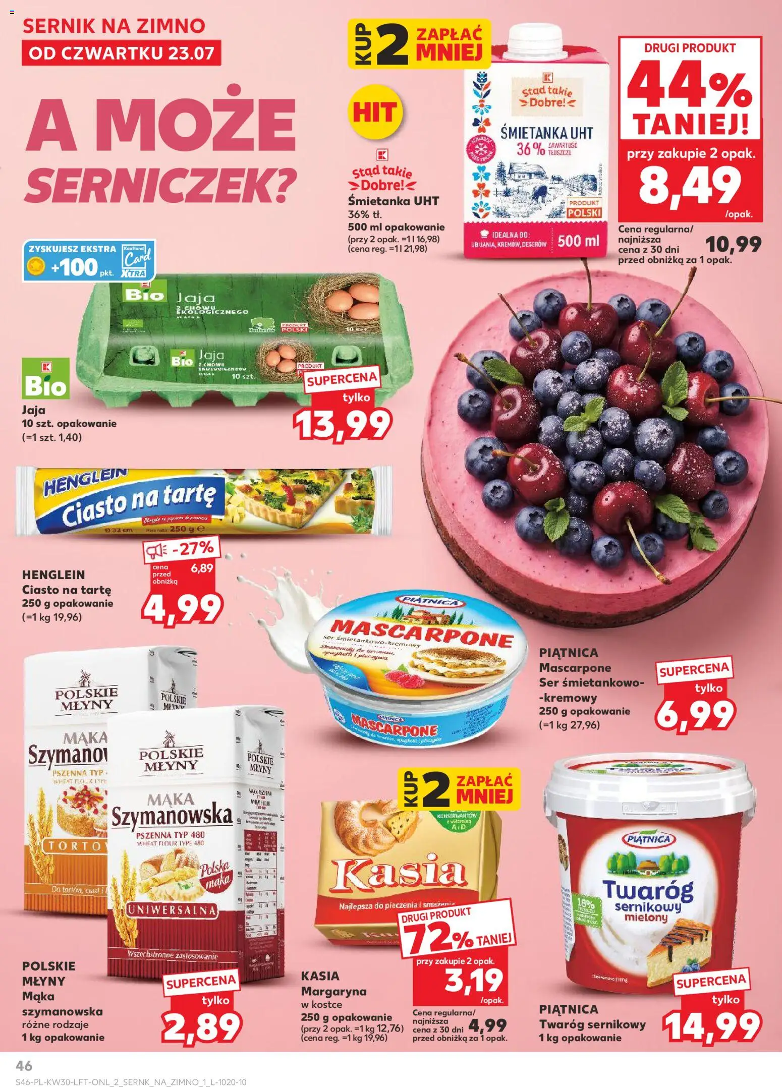 Kaufland gazetka od 23.07.2026 | Strona: 46 | Produkty: Mąka szymanowska, Ciasto na tartę, Mascarpone, Margaryna