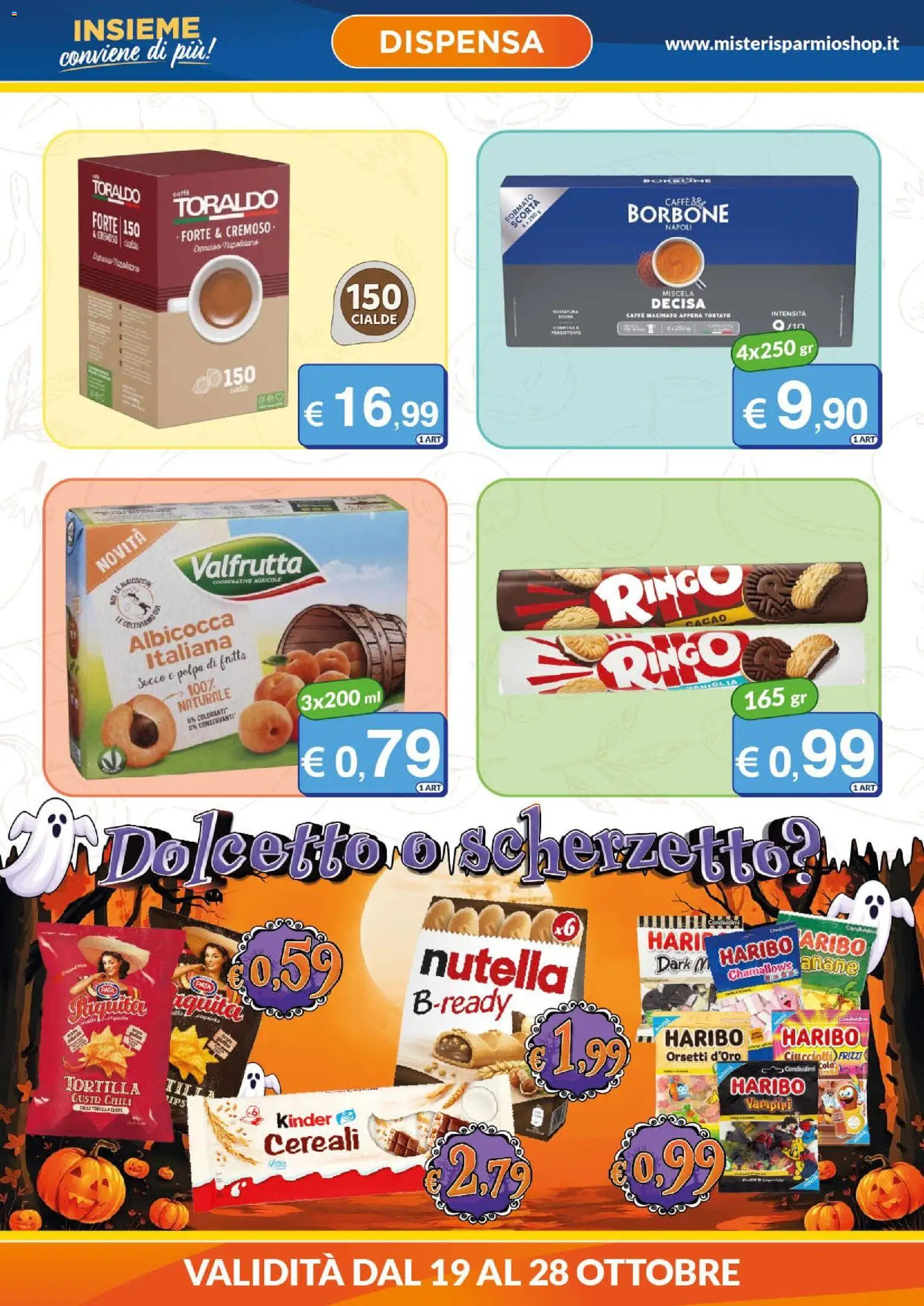 Volantino Mister Risparmio del 19/10/2026 | Pagina: 2 | Prodotti: Caffè, Cereali, Frutta, Macinato