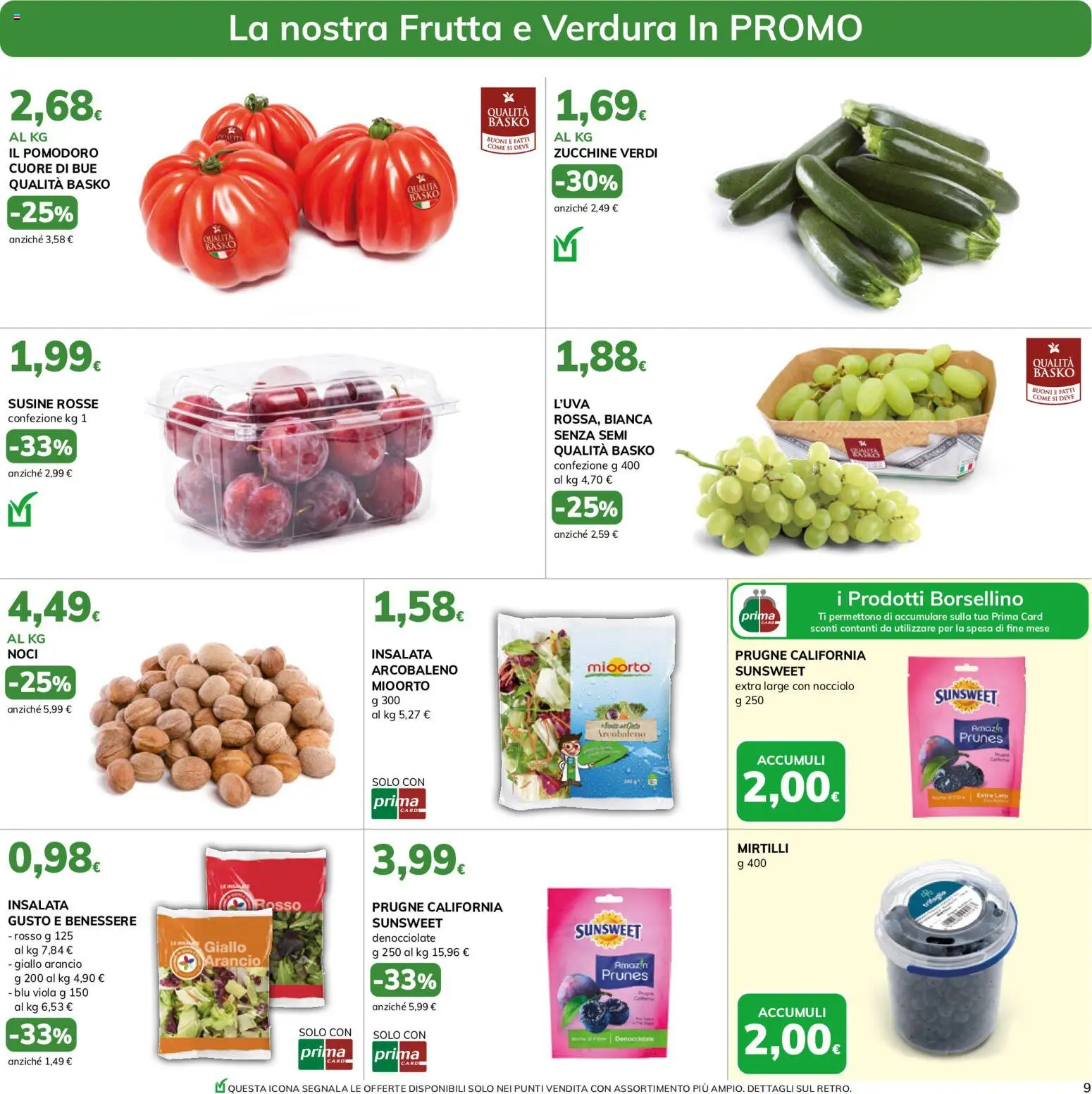 Volantino Basko del 03/09/2026 | Pagina: 9 | Prodotti: Noci, Mirtilli, Zucchine, Susine