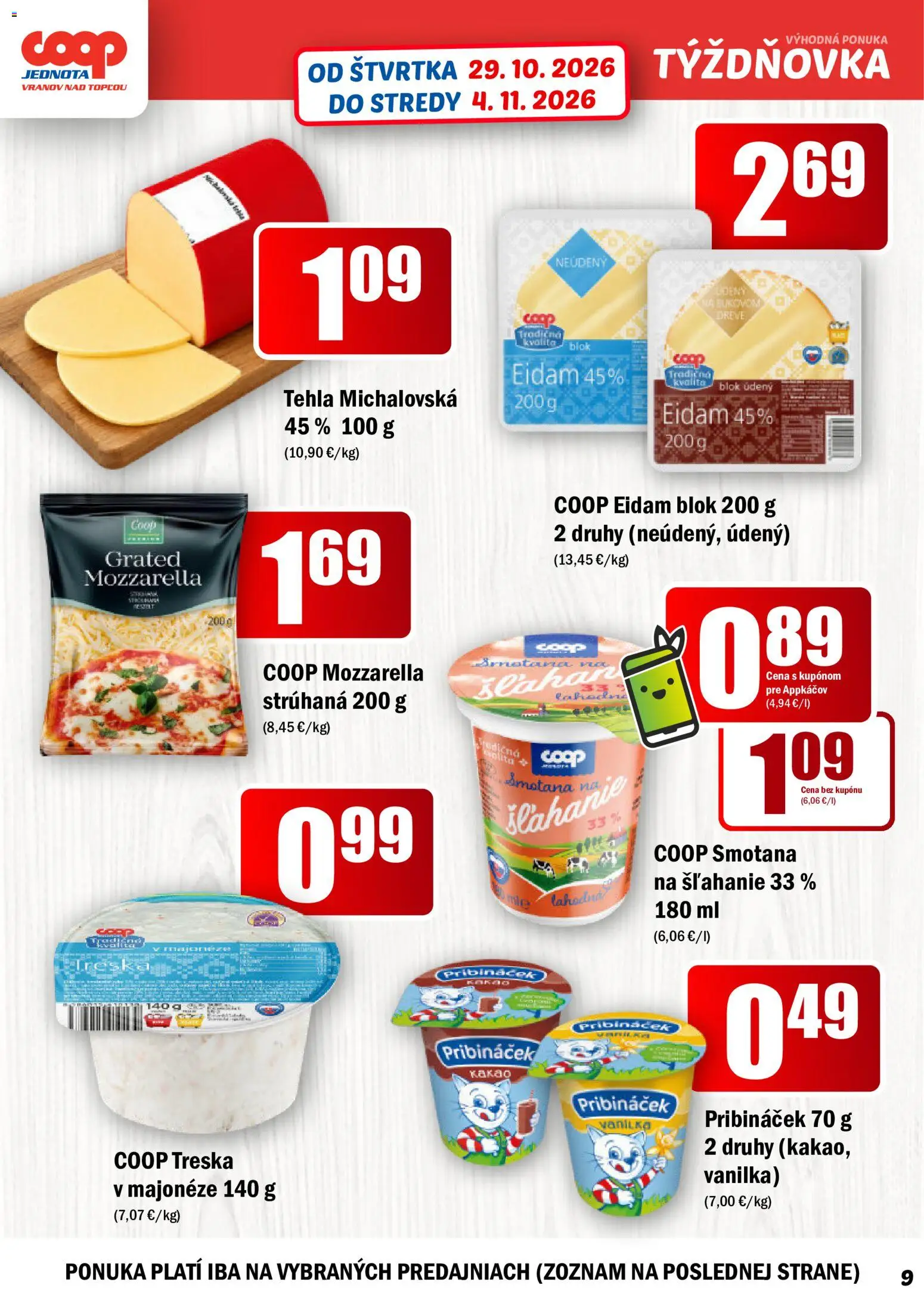 Nové COOP Jednota akcie – leták je platný od 29.10.2026 | Strana: 9 | Produkty: Eidam 45%, Smotana, Eidam, Mozzarella