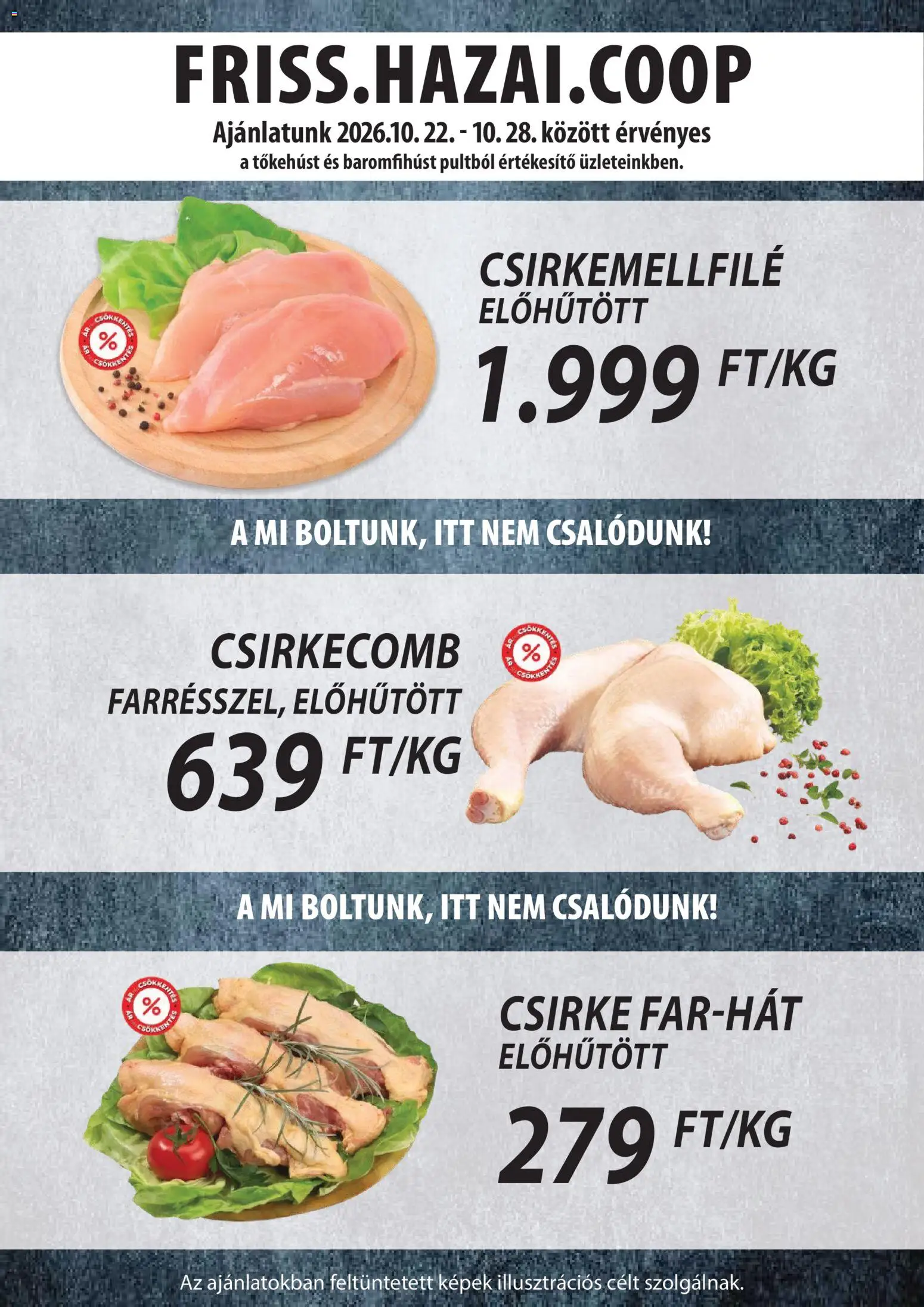 COOP Szolnok akciós ujság - amely érvényes a következő dátumtól: 2026.10.22. | Oldal: 2 | Termékek: Csirke, Csirkemellfilé, Csirke farhát, Csirkecomb