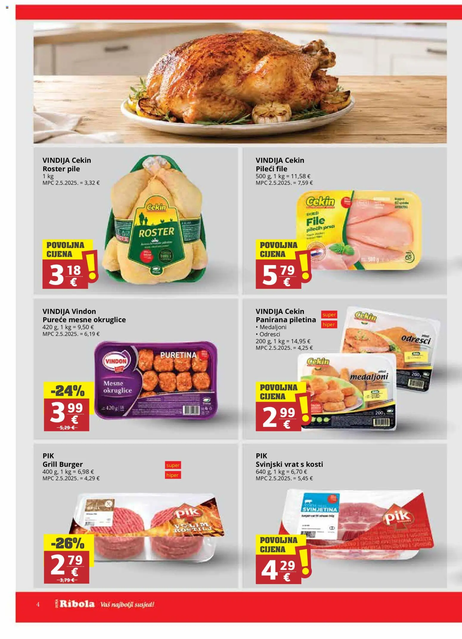 Ribola katalog | vrijedi od 20.05.2026 | Stranica: 4 | Proizvodi: Vindija, Pileći file, Piletina, Mesne okruglice