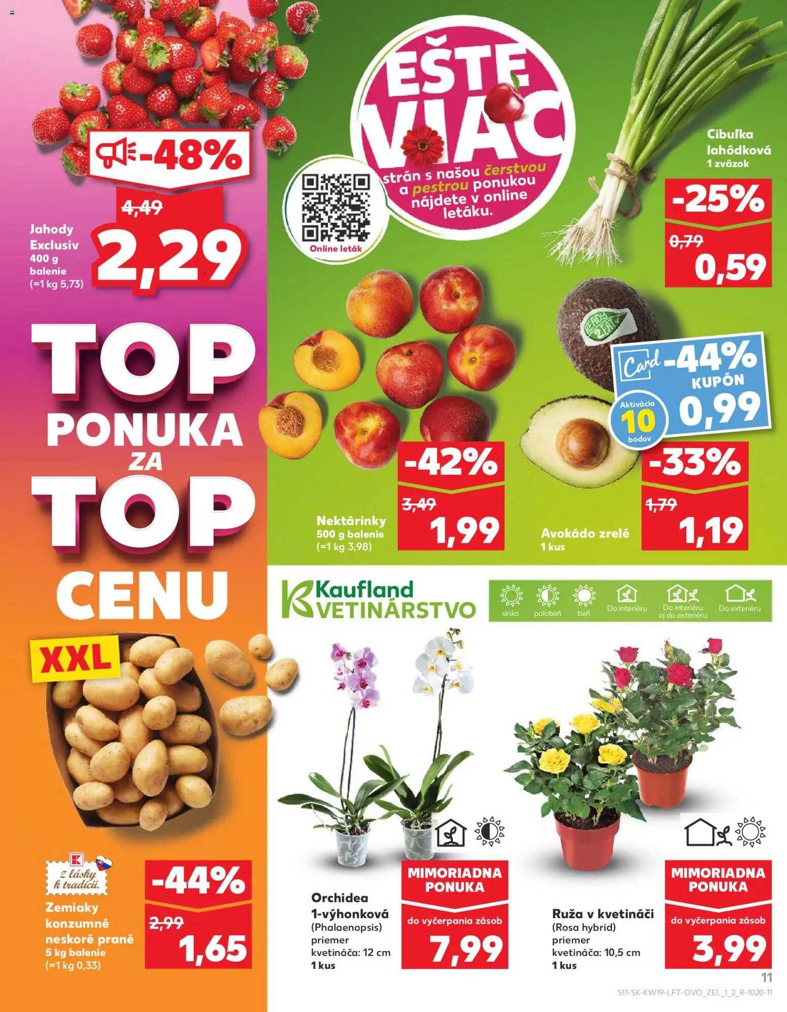 Nové Kaufland akcie – leták je platný od 07.05.2026 | Strana: 11 | Produkty: Jahody, Avokádo, Zemiaky, Orchidea
