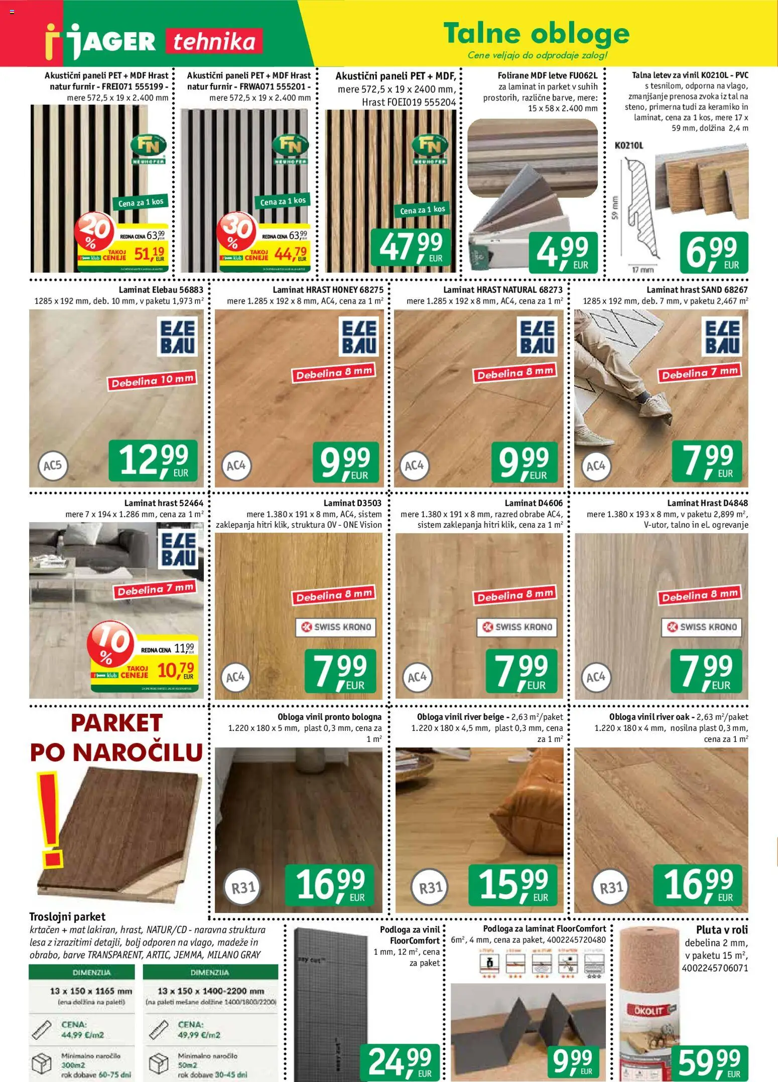 Novi Jager katalog ponudbe – veljaven od 10.06.2026 | Stran: 10 | Izdelki: Furnir, Kos, Letev, Podloga