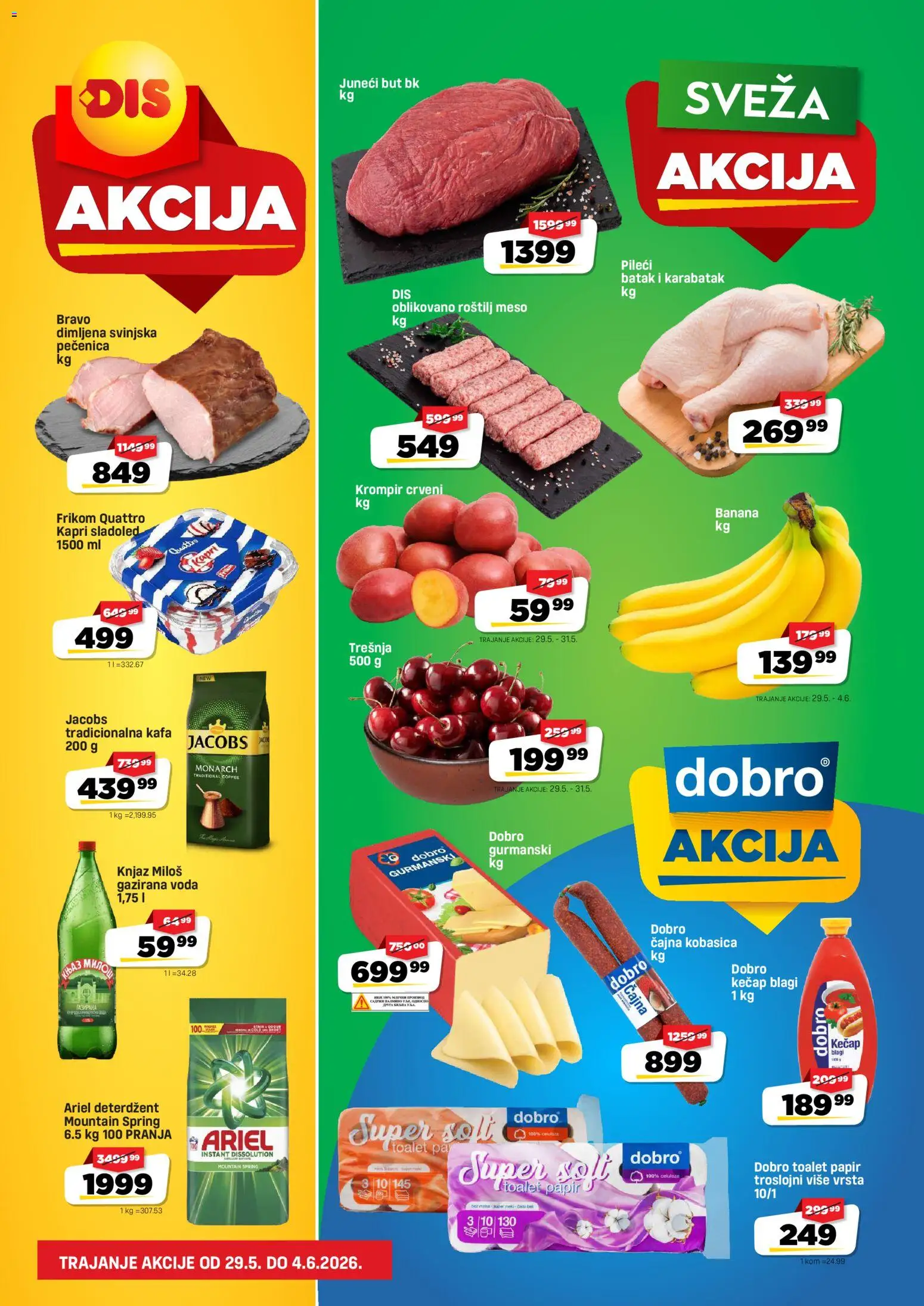DIS katalog - važi od 29.05.2026 | Strana: 1 | Proizvode: Banana, Toalet papir, Voda, Roštilj meso
