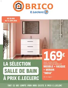 Brico E.Leclerc - Prévisualisation de Brico E.Leclerc catalogue valide à partir de 26.05.2026