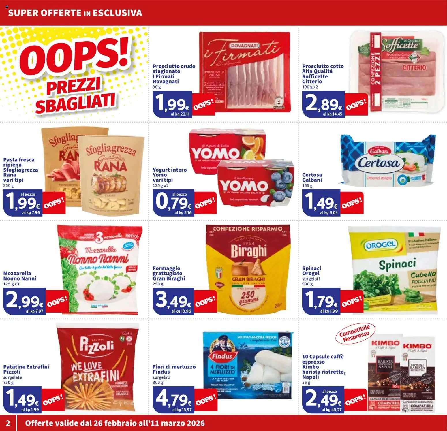 Volantino SIGMA del 26.02.2026 | Pagina: 2 | Prodotti: Prosciutto Cotto, Merluzzo, Patatine, Spinaci