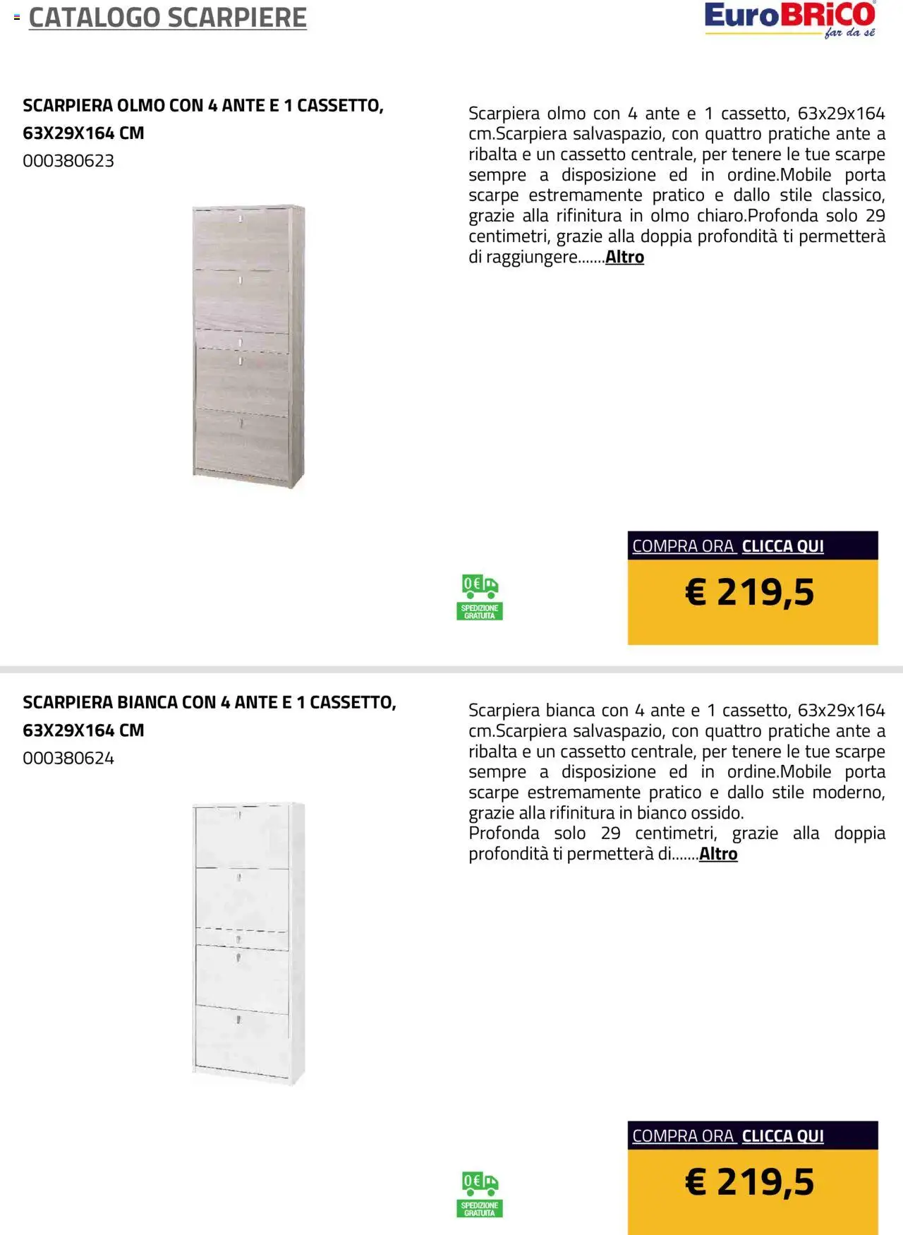 Volantino Eurobrico del 23.07.2025 | Pagina: 31 | Prodotti: Scarpe, Scarpiera