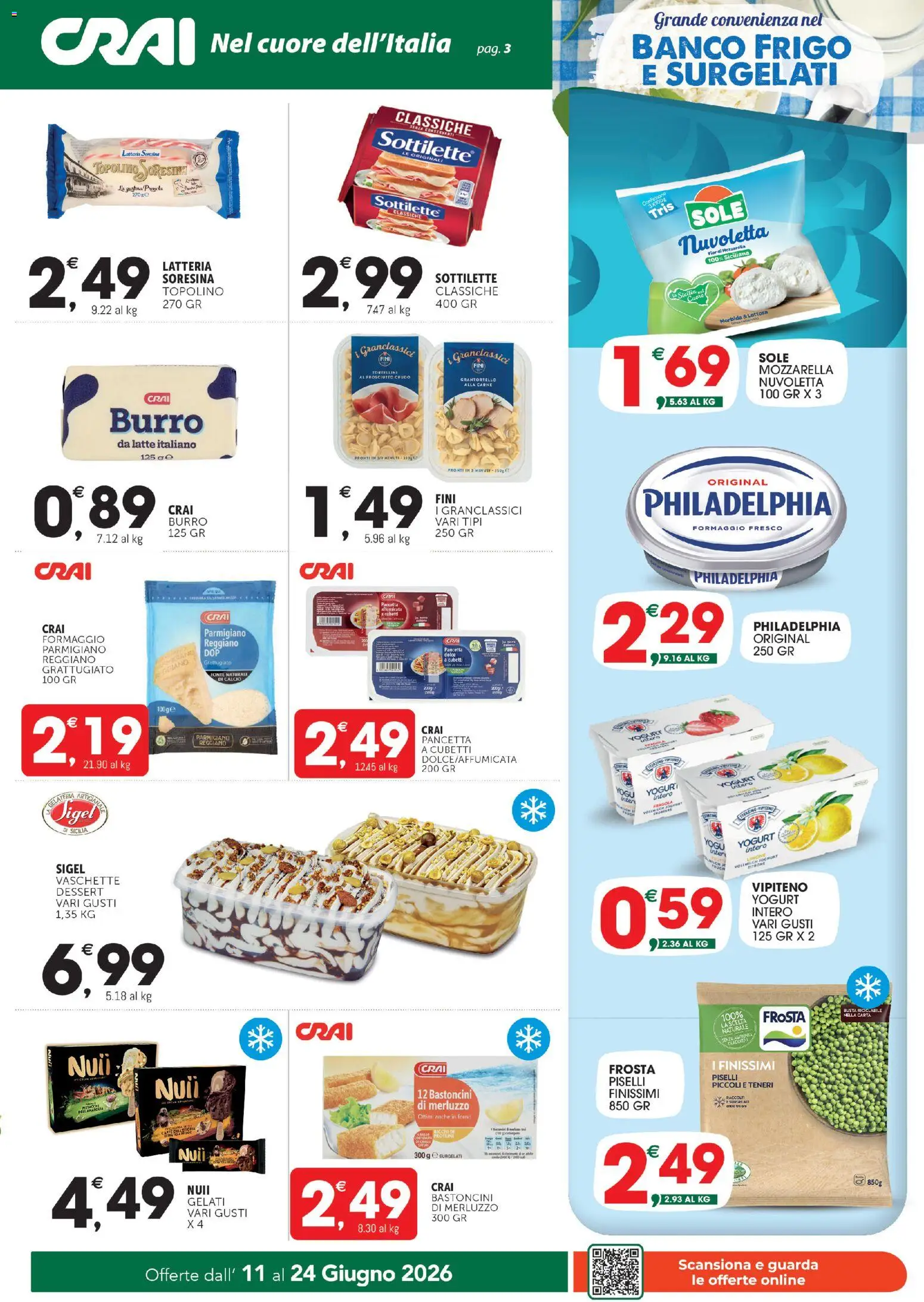 Volantino CRAI del 11.06.2026 | Pagina: 3 | Prodotti: Prosciutto Crudo, Pancetta, Latte, Parmigiano