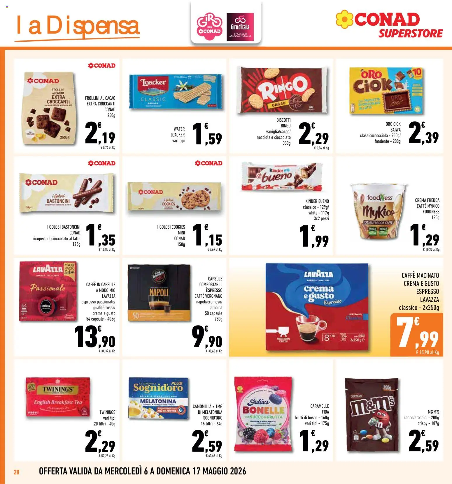 Volantino Conad del 06.05.2026 | Pagina: 20 | Prodotti: Crema, Biscotti, Frutta, Macinato