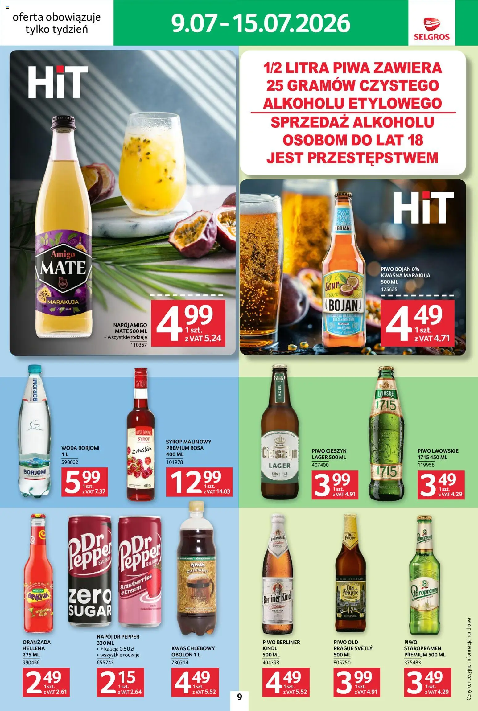 Selgros cash&carry gazetka - Jeszcze więcej super promocji od 09.07.2026 | Strona: 9 | Produkty: Syrop, Kwas chlebowy, Piwo, Woda