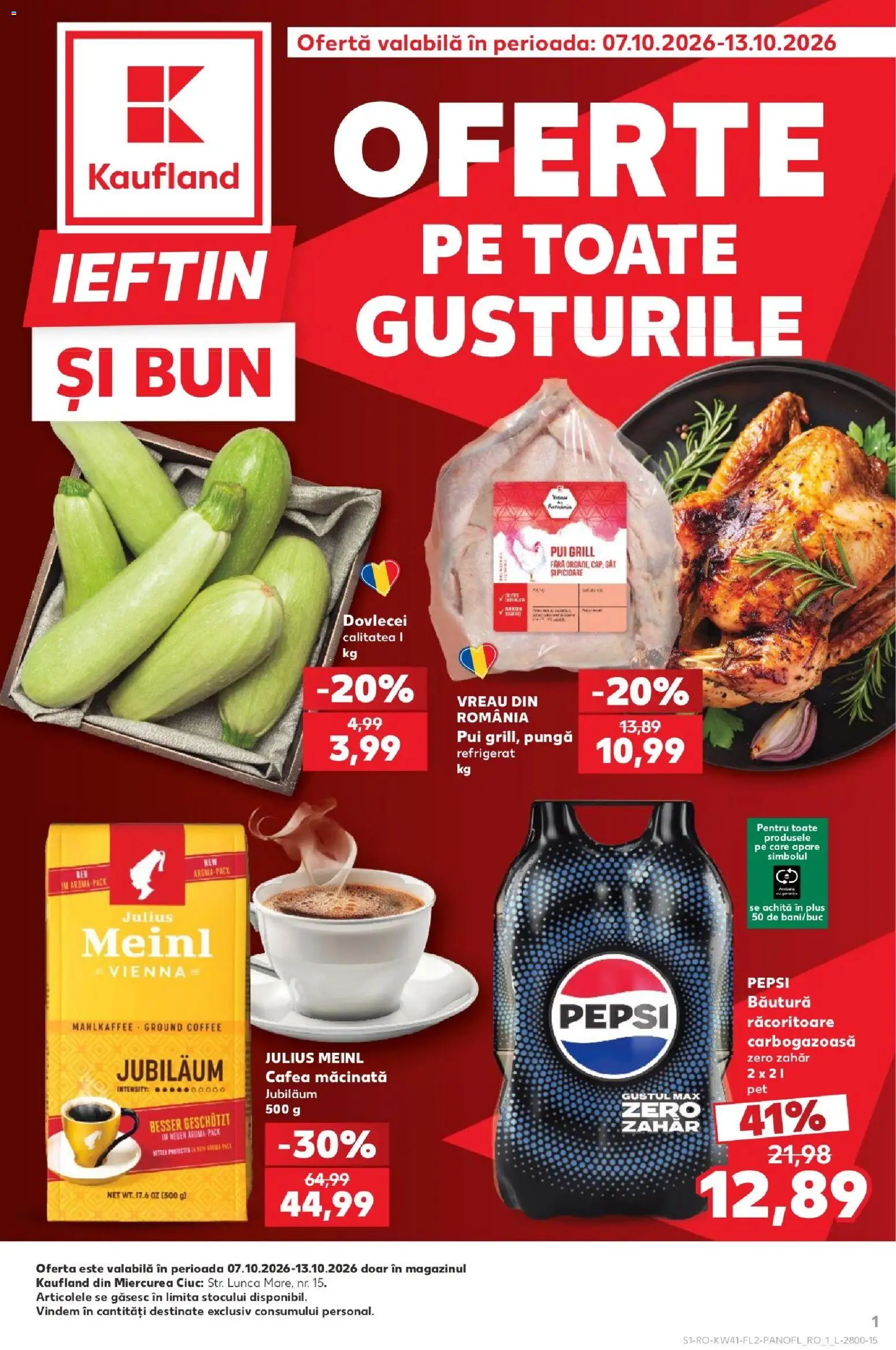 Noul catalog Kaufland – valabil de la 07.10.2026 | Pagină: 1 | Produse: Zero, Pui grill, Cafea macinata, Pepsi