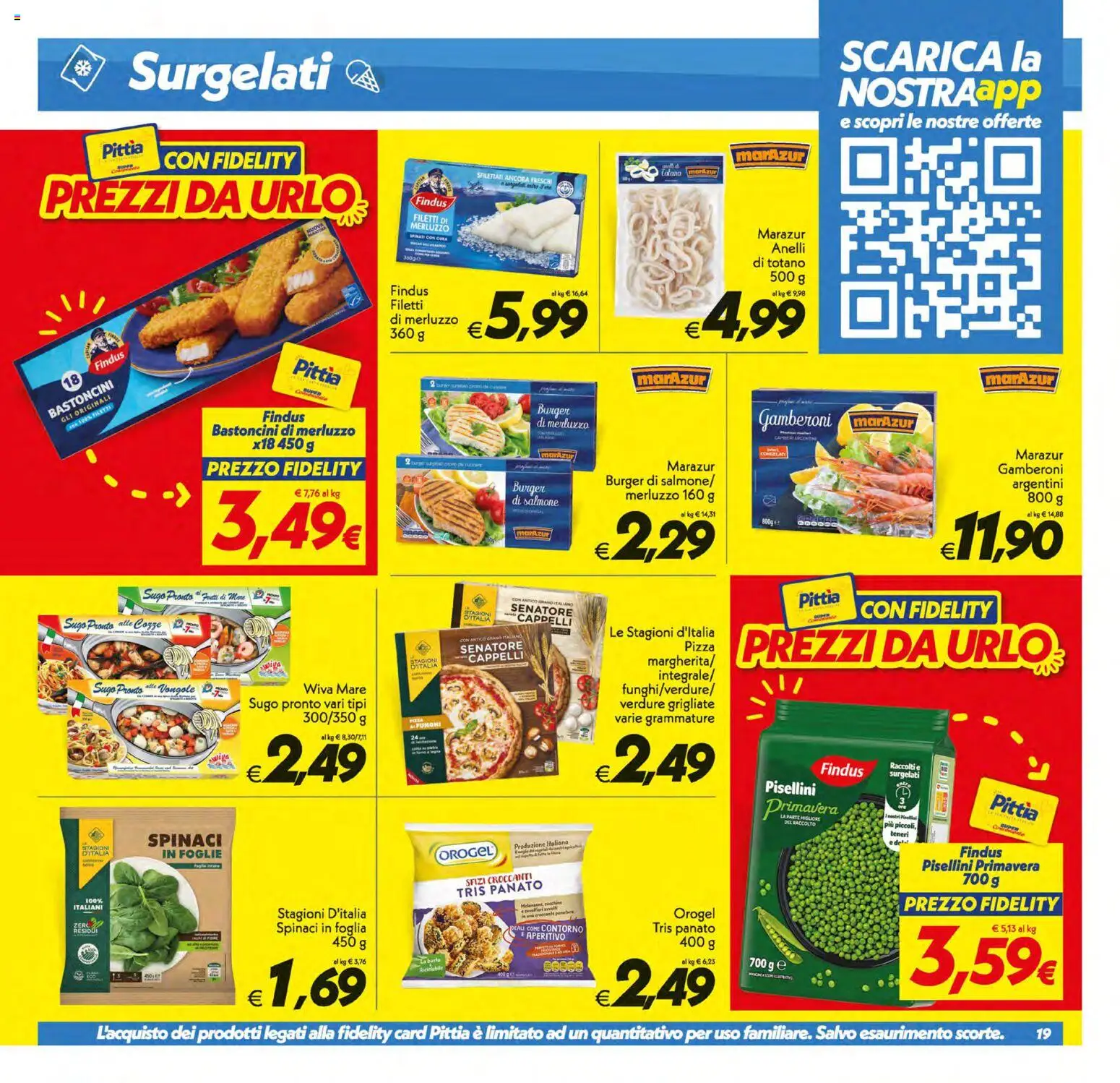 Volantino SuperConveniente del 10/07/2026 | Pagina: 19 | Prodotti: Vongole, Spinaci, Gamberoni, Sugo
