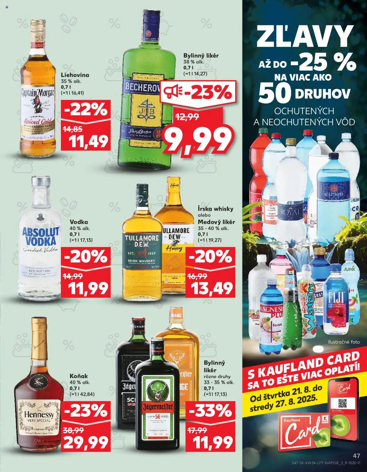Nové Kaufland akcie – leták je platný od 21.08.2025 | Strana: 47 | Produkty: Jägermeister, Becherovka, Tullamore Dew, Hennessy