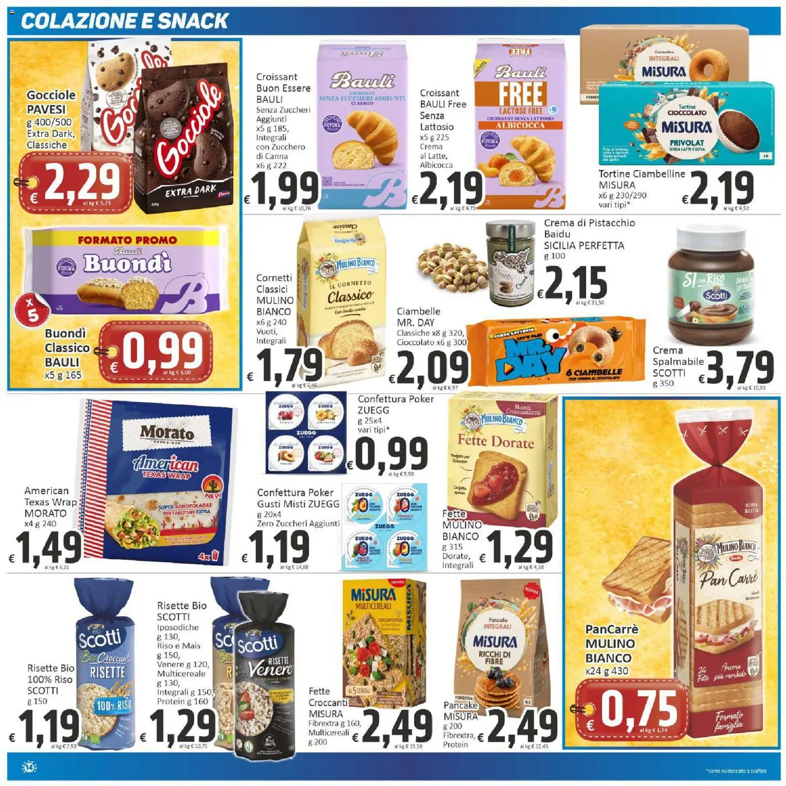 Volantino Paghi Poco del 21/07/2026 | Pagina: 14 | Prodotti: Uova, Latte, Scaffale, Mais