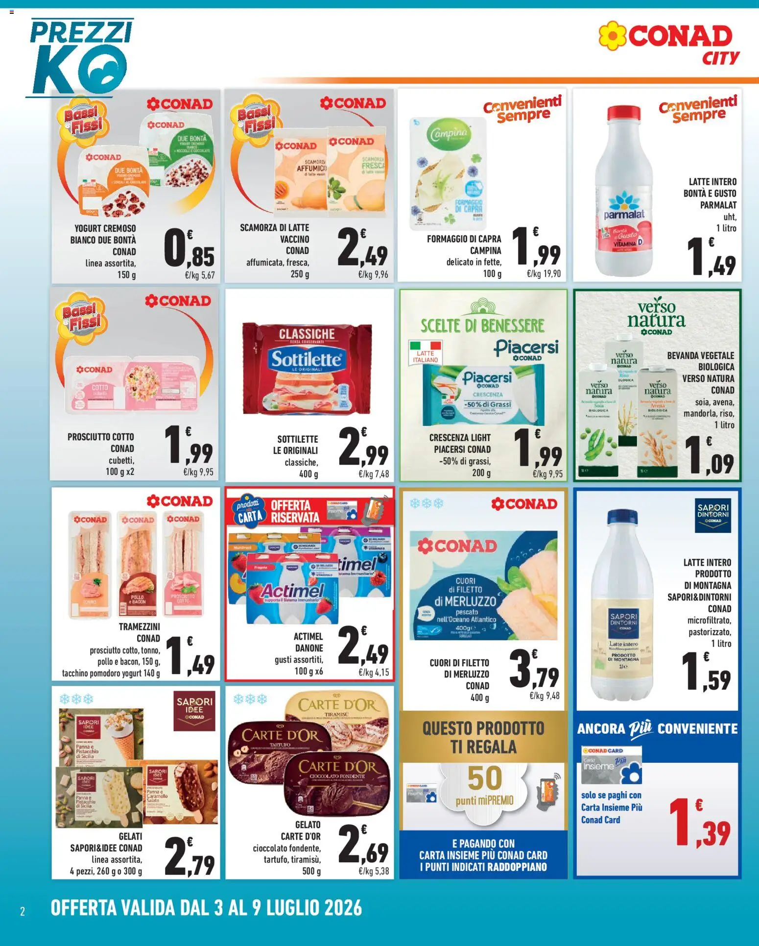 Volantino Conad del 03/07/2026 | Pagina: 2 | Prodotti: Tartufo, Pollo, Panna, Pomodoro
