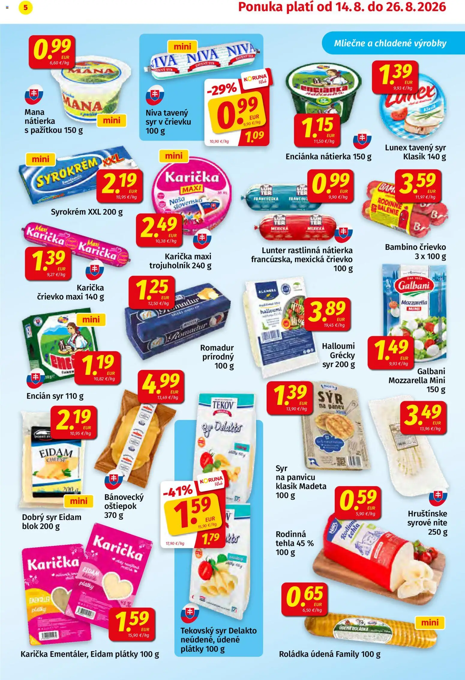 Nové Koruna akcie – leták je platný od 14.08.2026 | Strana: 5 | Produkty: Syr, Eidam, Nátierka, Encián