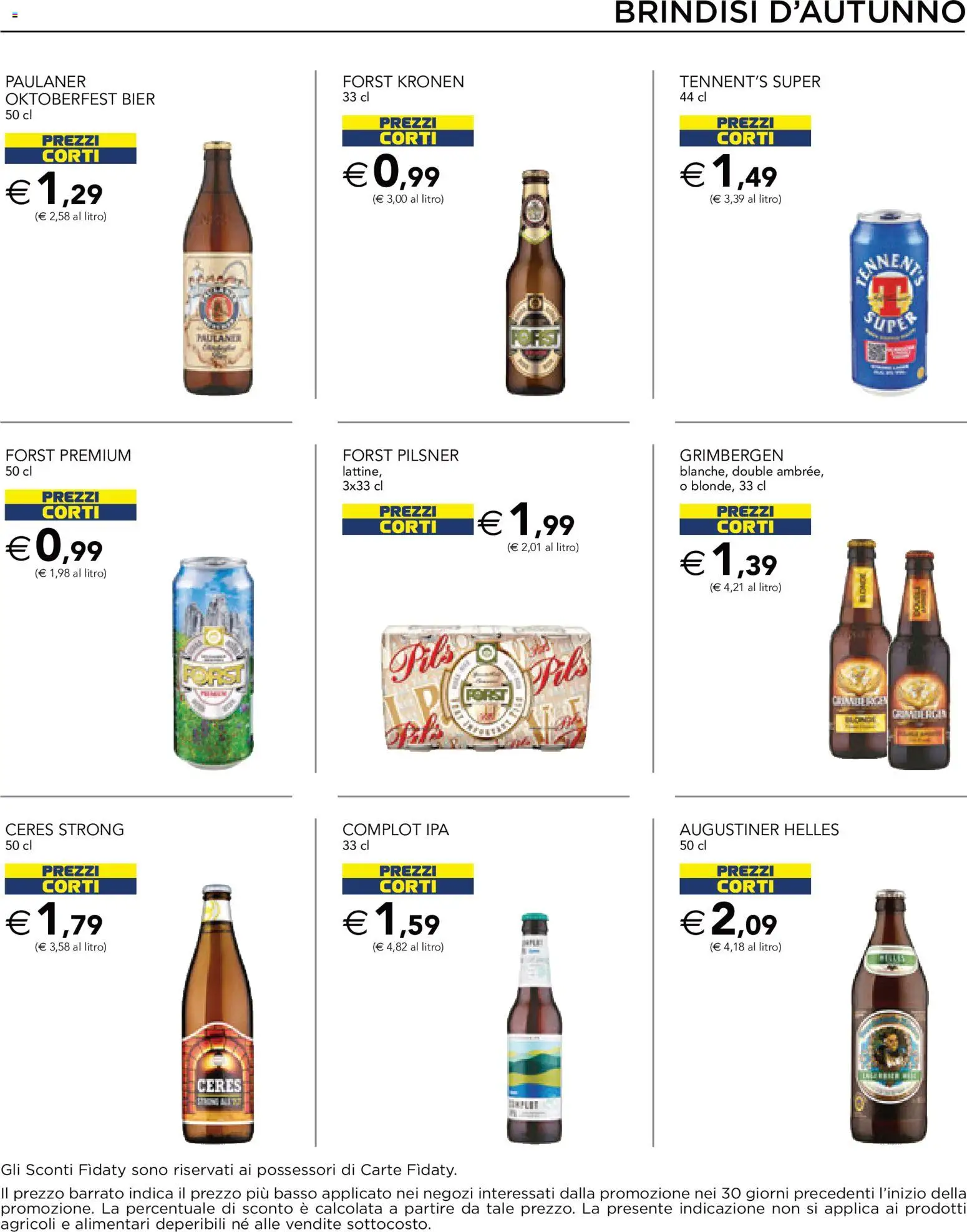 Volantino Esselunga S del 24/09/2026 | Pagina: 15 | Prodotti: Tennent's Super, Tennent's, Ceres, Brindisi