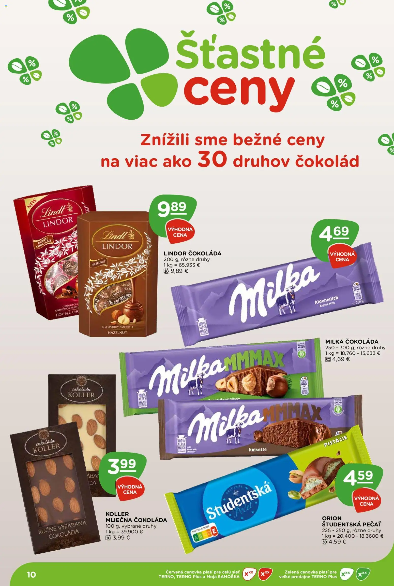 Nové Terno akcie – leták je platný od 25.06.2026 | Strana: 10 | Produkty: Lindt, Čokoláda, Milka, Pistácie