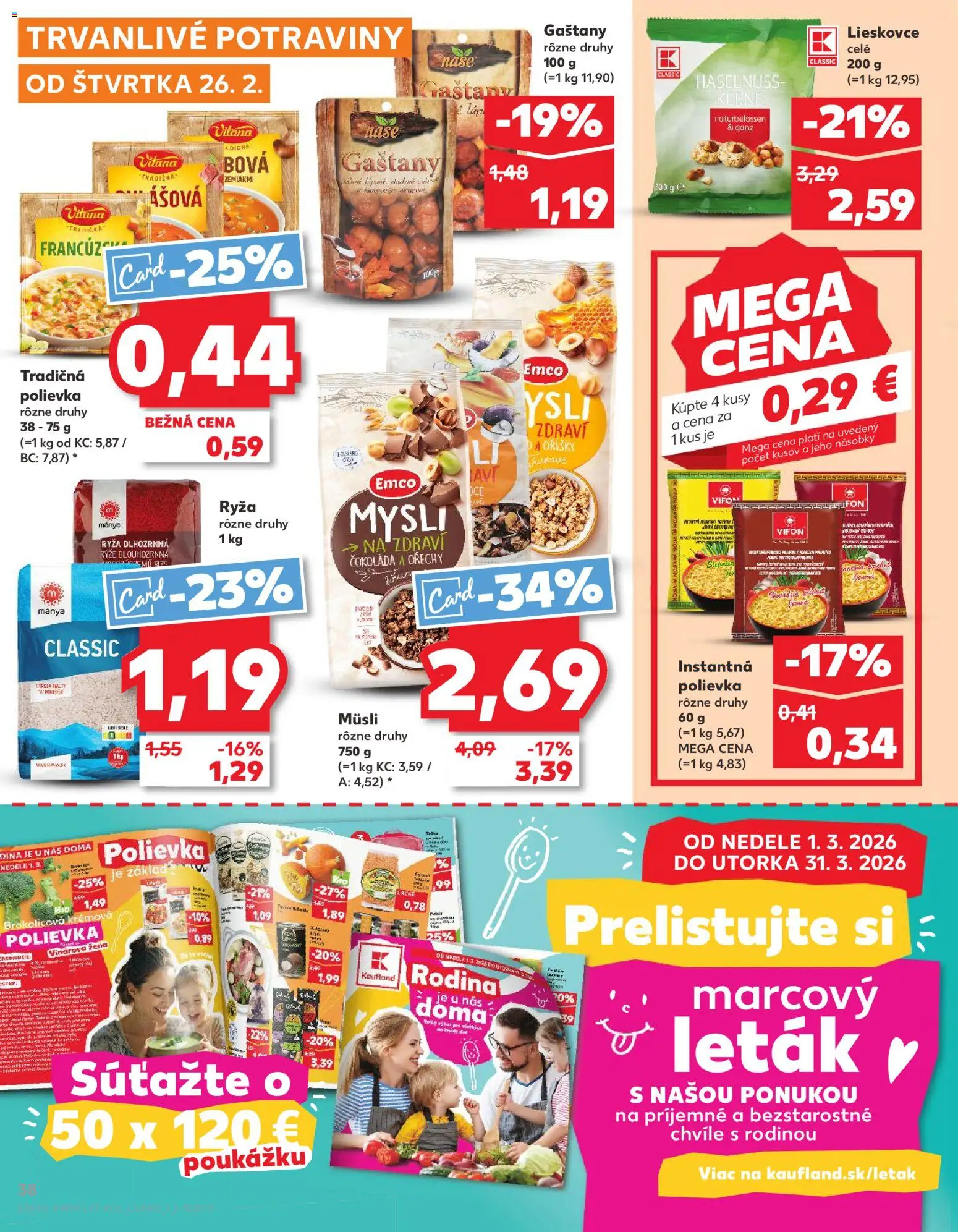 Nové Kaufland akcie – leták je platný od 26.02.2026 | Strana: 38 | Produkty: Gaštany, Müsli, Čokoláda, Orechy