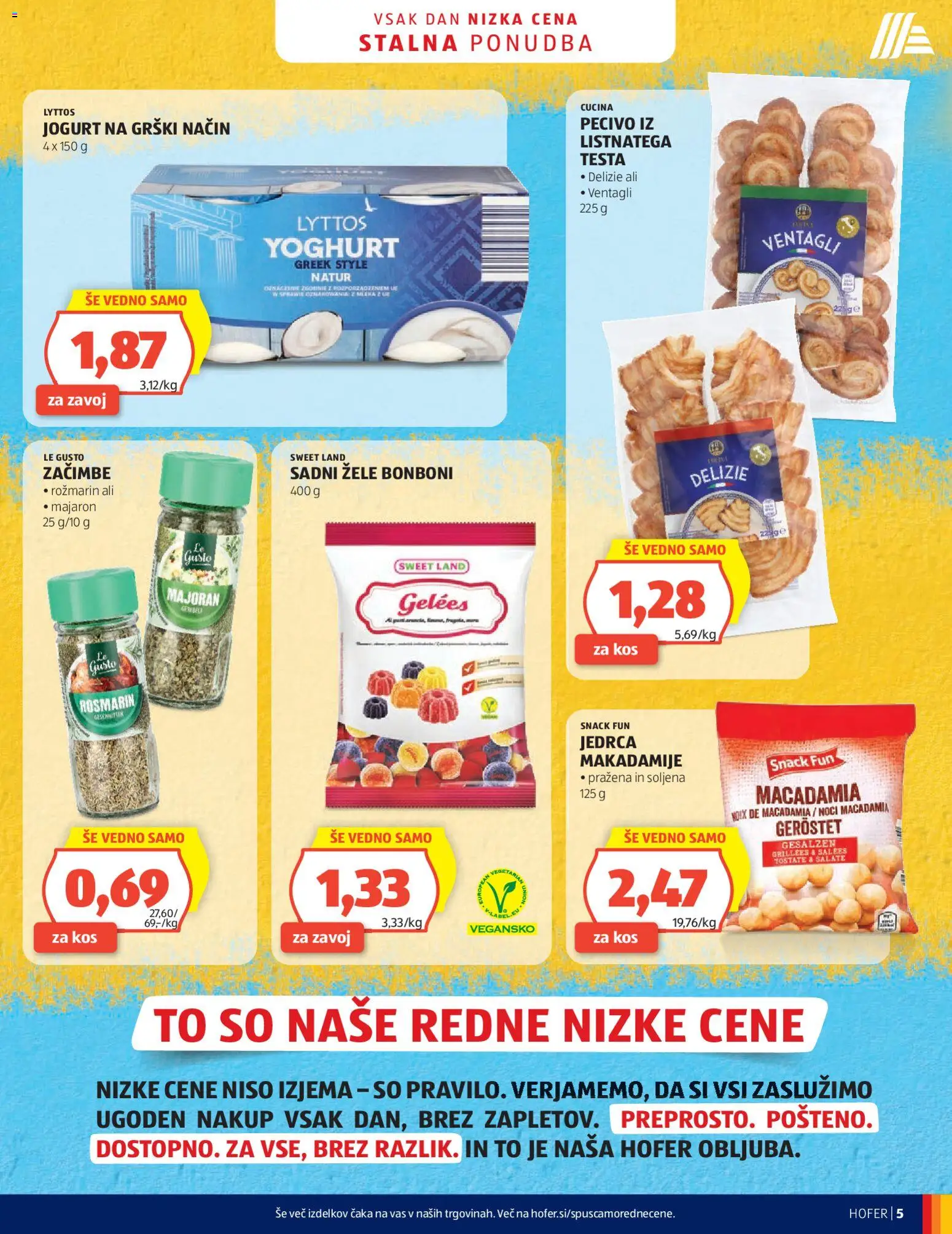 Novi Hofer katalog ponudbe – veljaven od 08.04.2026 | Stran: 5 | Izdelki: Bonboni, Kos, Jogurt, Zacimbe