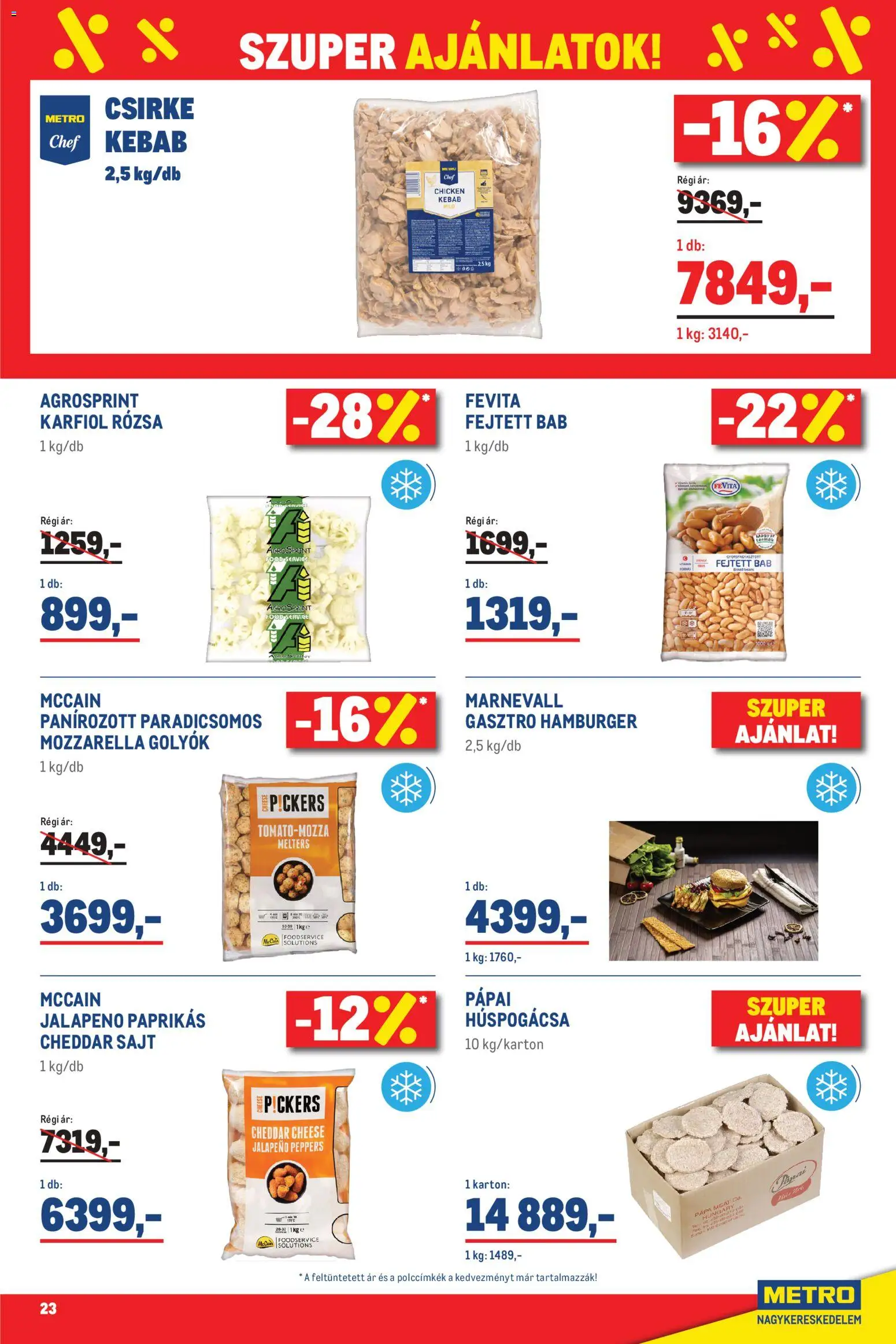 Metro akciós ujság - amely érvényes a következő dátumtól: 2026.08.01. | Oldal: 23 | Termékek: Karfiol, Pápai, Cheddar sajt, Cheddar
