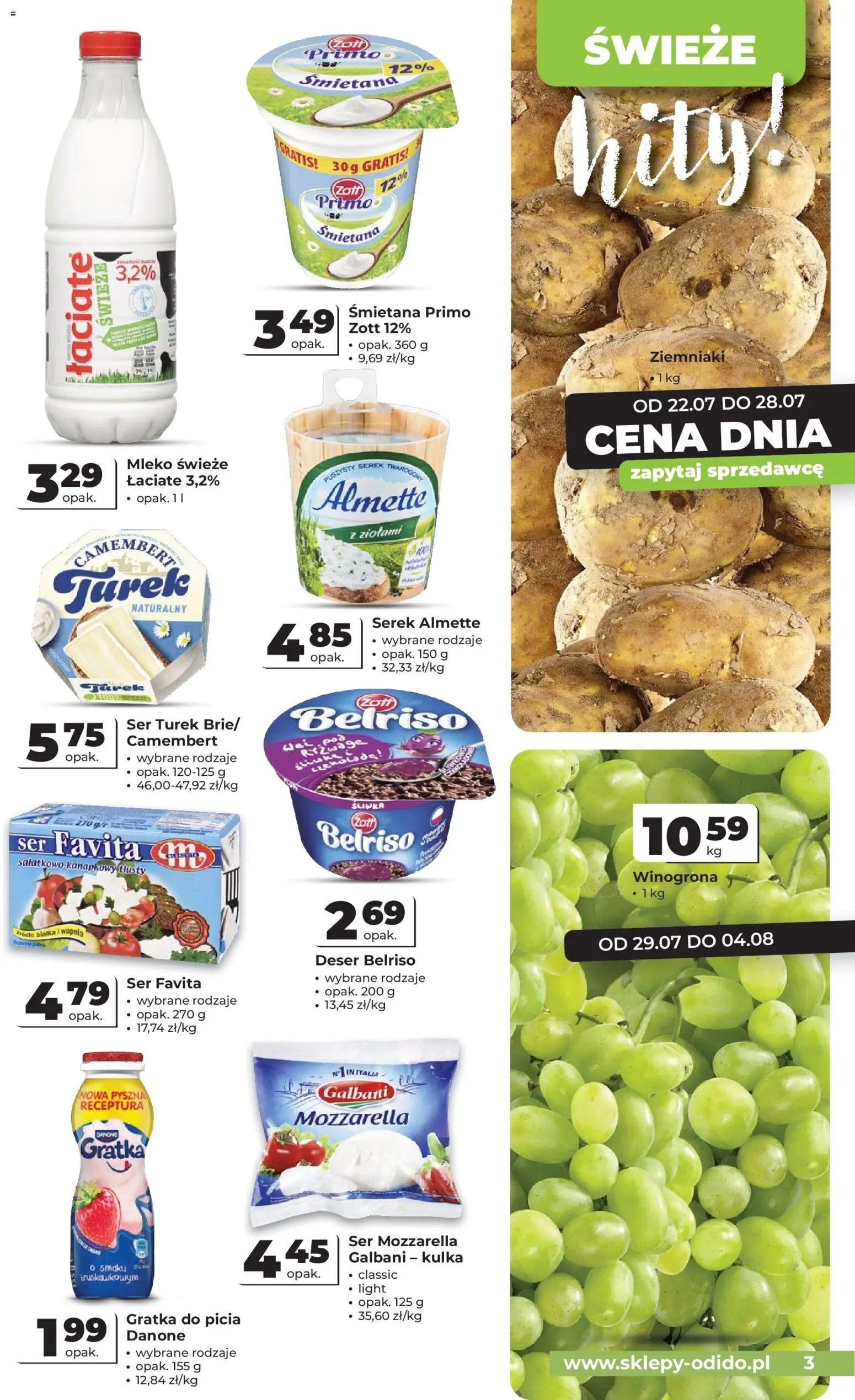 Odido gazetka od 22.07.2026 | Strona: 3 | Produkty: Winogrona, Serek, Mleko, Ser