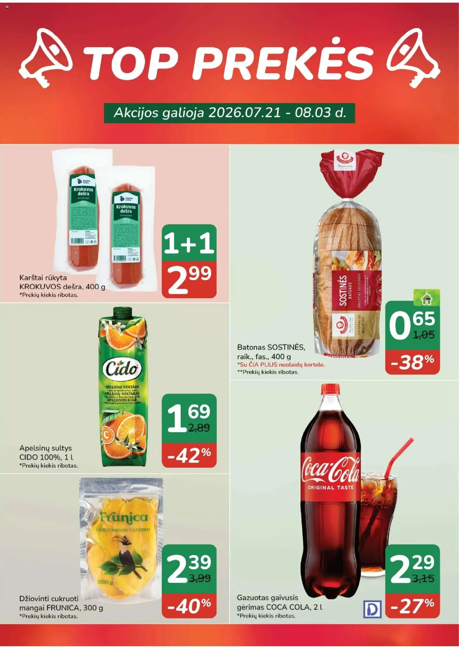 ČIA MARKET akcijos nuo 2026.07.21 | Puslapis: 16 | Prekių: Gaivusis gėrimas, Batonas, Sultys, Dešra