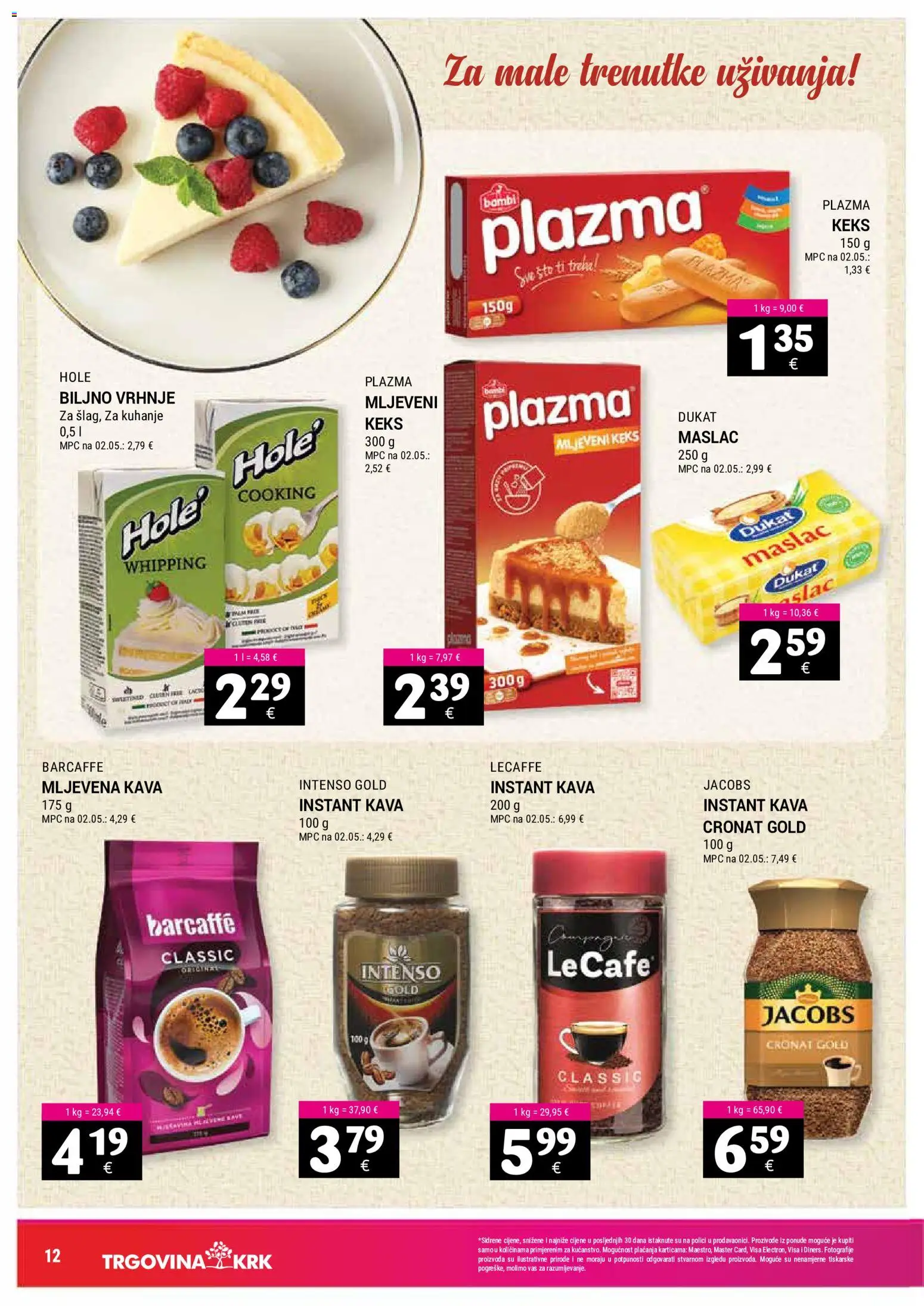 Trgovina Krk katalog | vrijedi od 16.09.2026 | Stranica: 12 | Proizvodi: Kava instant, Instant kava, Maslac, Barcaffe