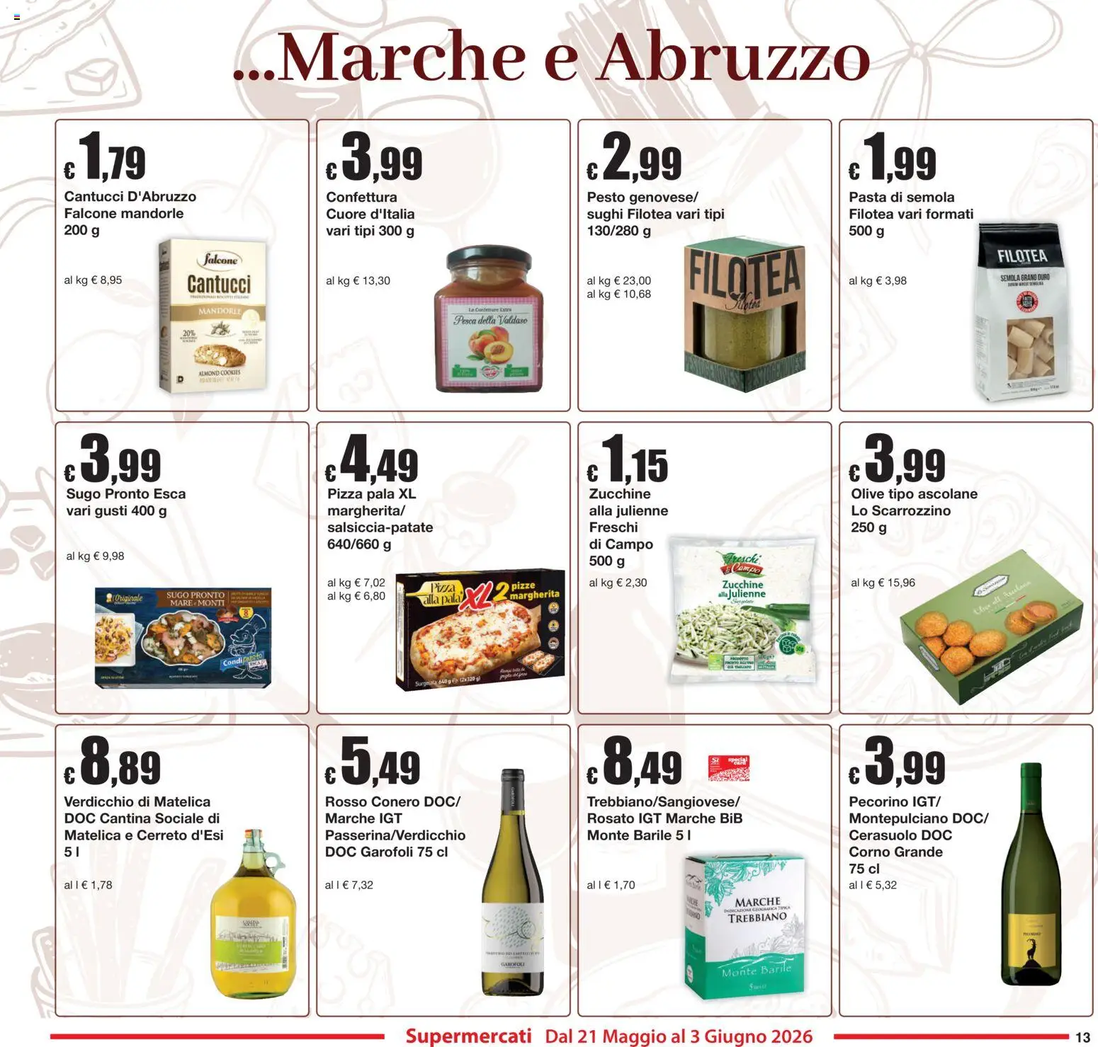 Volantino Sì con Te del 21.05.2026 | Pagina: 13 | Prodotti: Olive, Pesca, Mandorle, Sugo