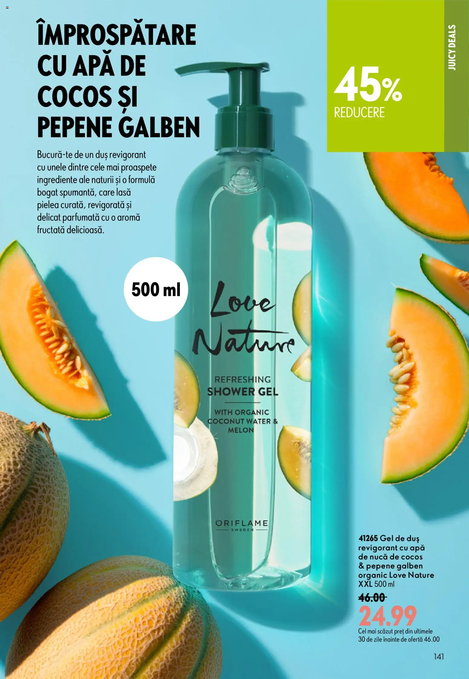 Noul catalog Oriflame – valabil de la 29.07.2026 | Pagină: 141 | Produse: Pepene Galben, Duș, Gel de duș, Apă