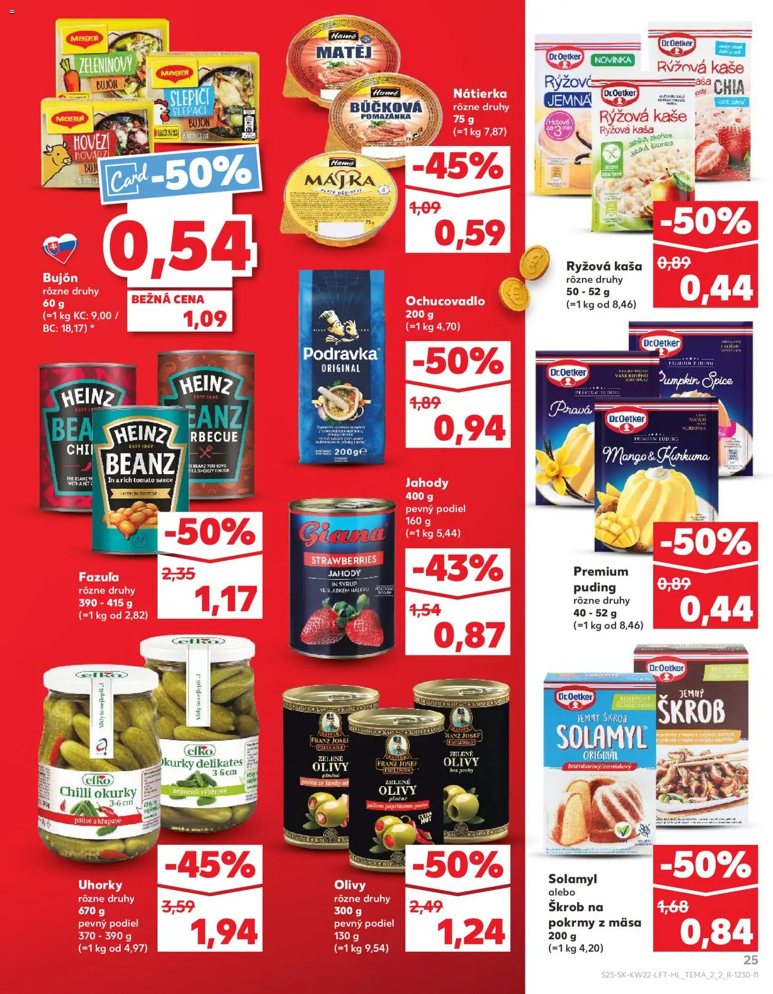 Nové Kaufland akcie – leták je platný od 28.05.2026 | Strana: 25 | Produkty: Bujón, Nátierka, Kaša, Uhorky