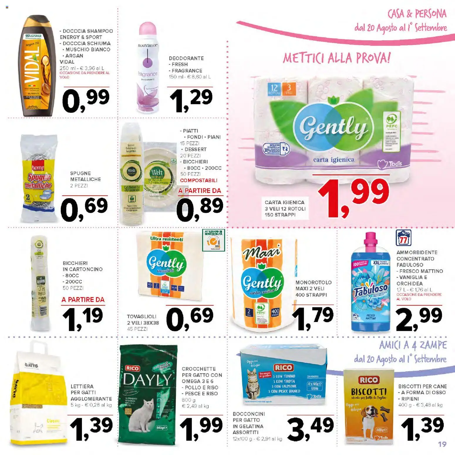 Volantino Todis del 20/08/2026 | Pagina: 19 | Prodotti: Ammorbidente, Salmone, Biscotti, Tonno