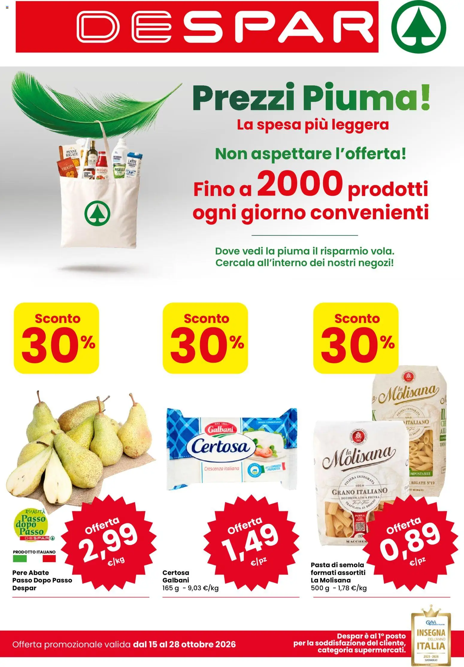 Volantino Despar del 15/10/2026 | Pagina: 1 | Prodotti: Pasta di semola, Pasta, Piselli, Crescenza