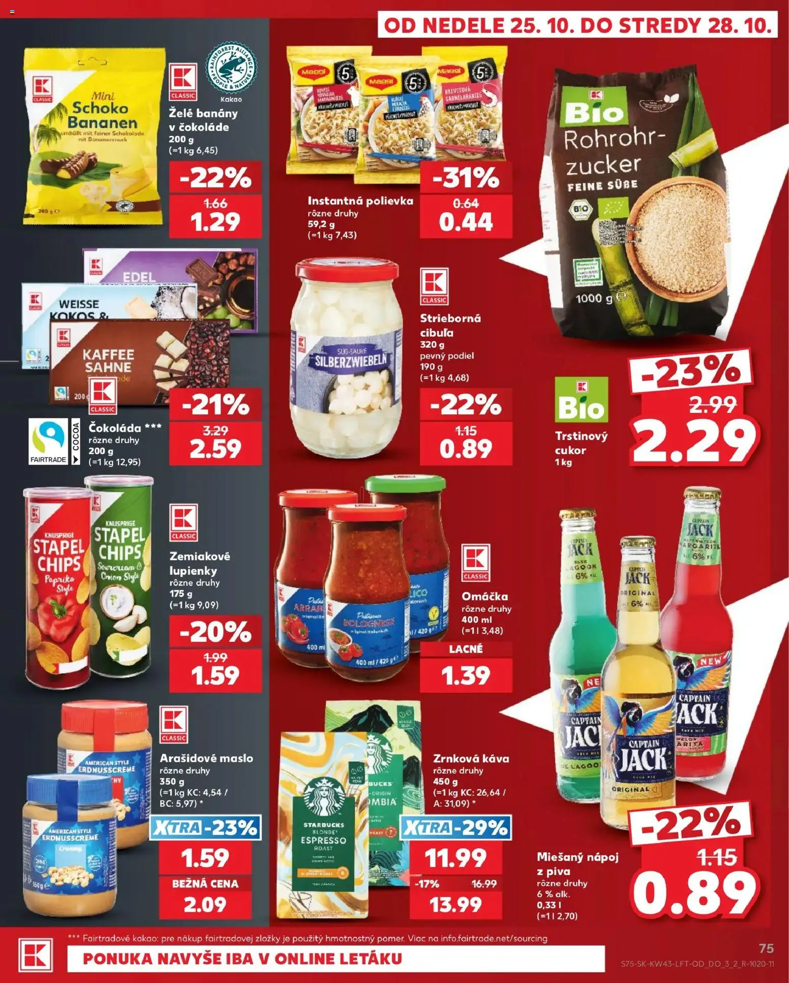 Nové Kaufland akcie – leták je platný od 22.10.2026 | Strana: 75 | Produkty: Káva, Arašidové maslo, Cukor, Kakao