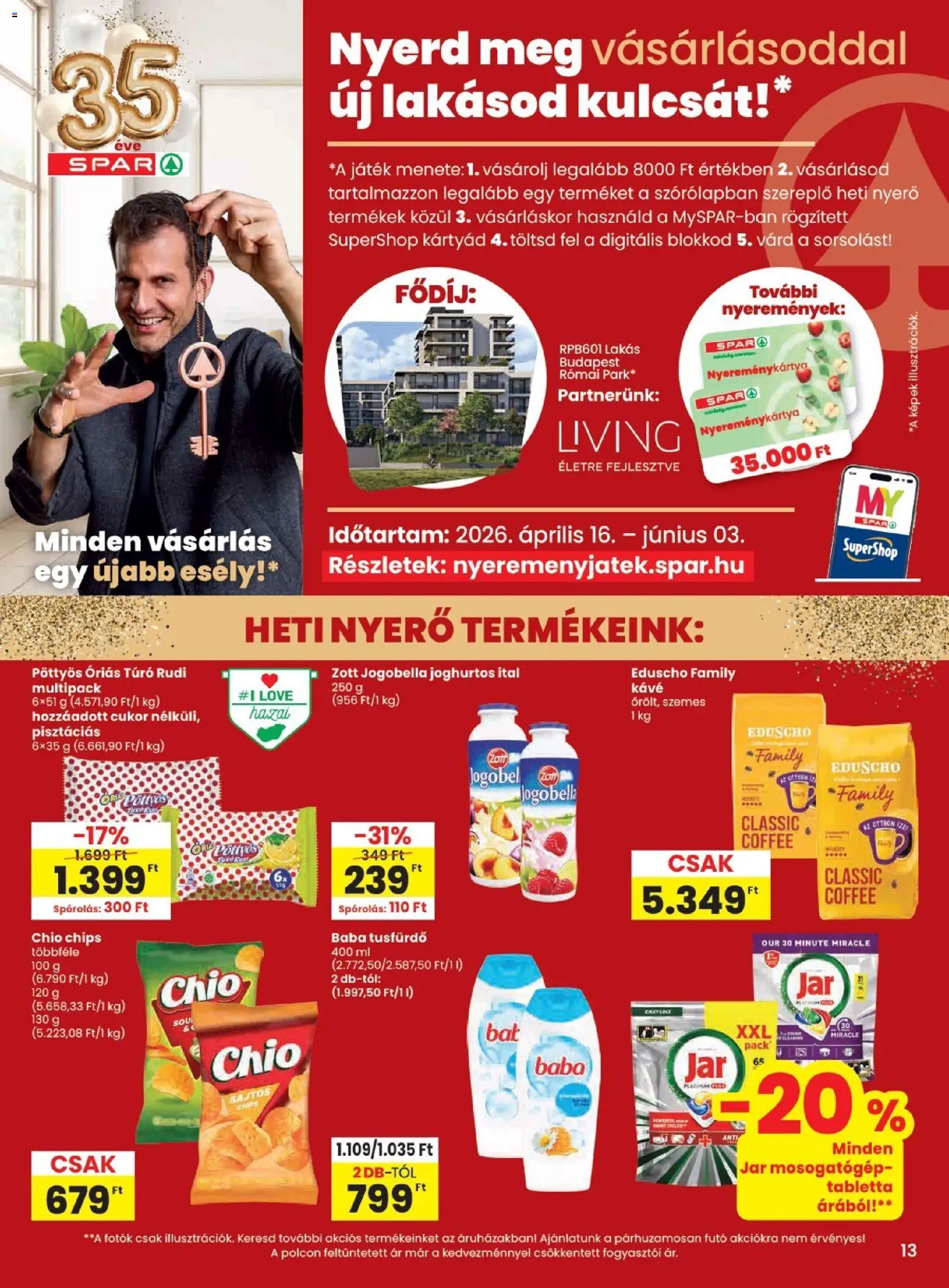 Spar akciós ujság - amely érvényes a következő dátumtól: 07.05.2026 | Oldal: 13 | Termékek: Túró rudi, Kávé, Tusfürdő, Cukor
