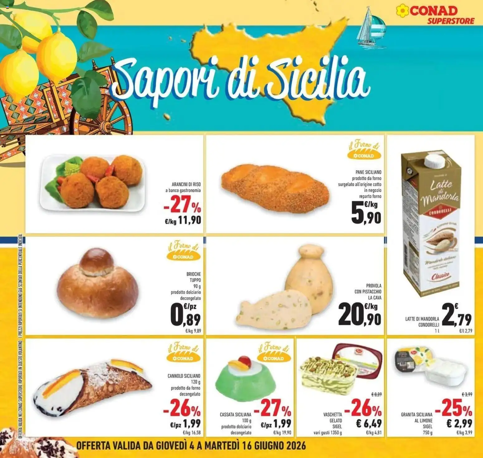 Volantino Conad del 04/06/2026 | Pagina: 22 | Prodotti: Gelato, Limone, Forno, Il forno