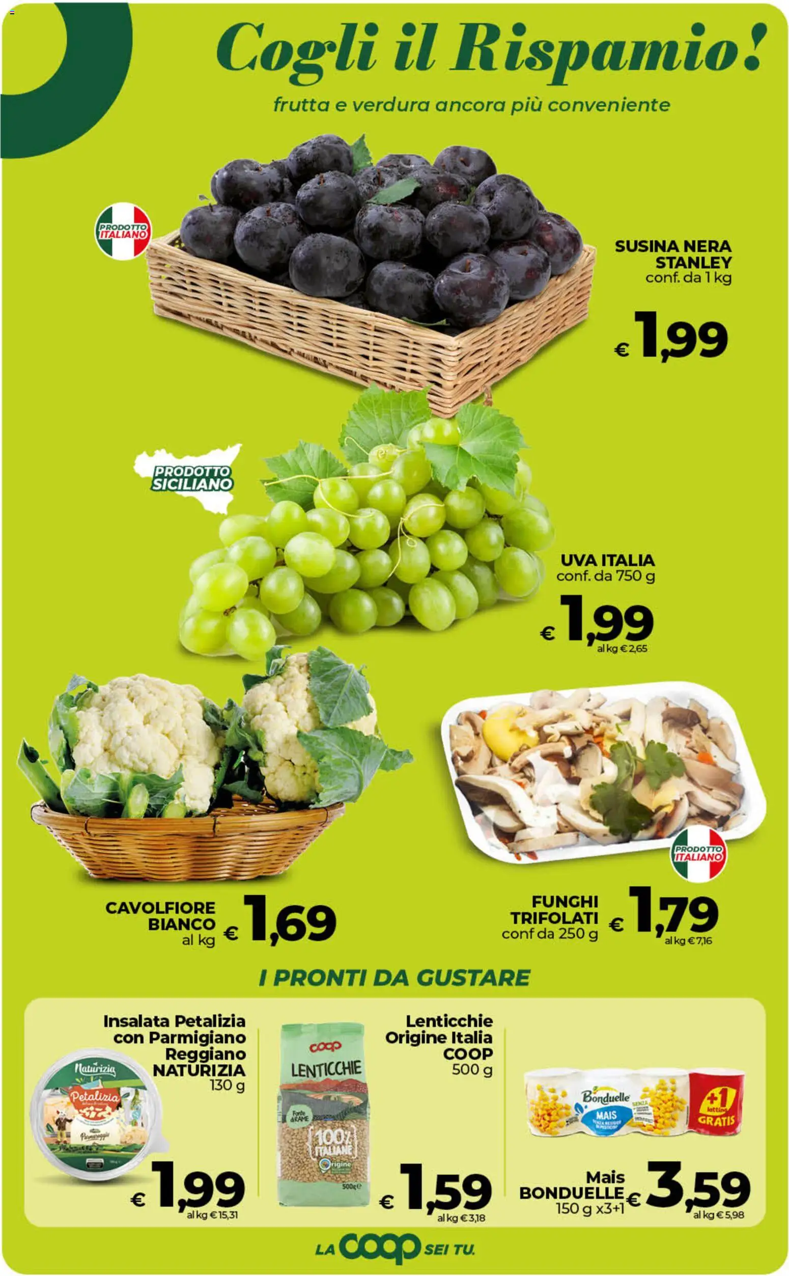 Volantino Ipercoop del 11/09/2026 | Pagina: 37 | Prodotti: Uva, Cavolfiore, Mais, Parmigiano