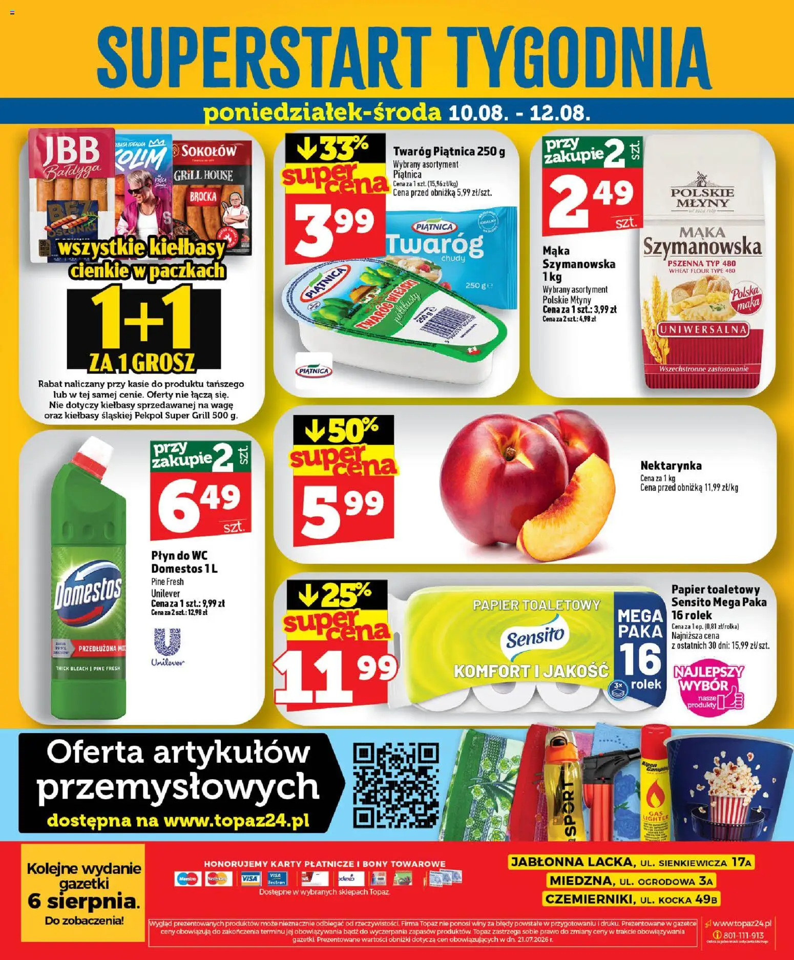 Topaz gazetka - Ceny małe na stałe od 06.08.2026 | Strona: 48 | Produkty: Papier toaletowy, Piątnica, Domestos, Mąka