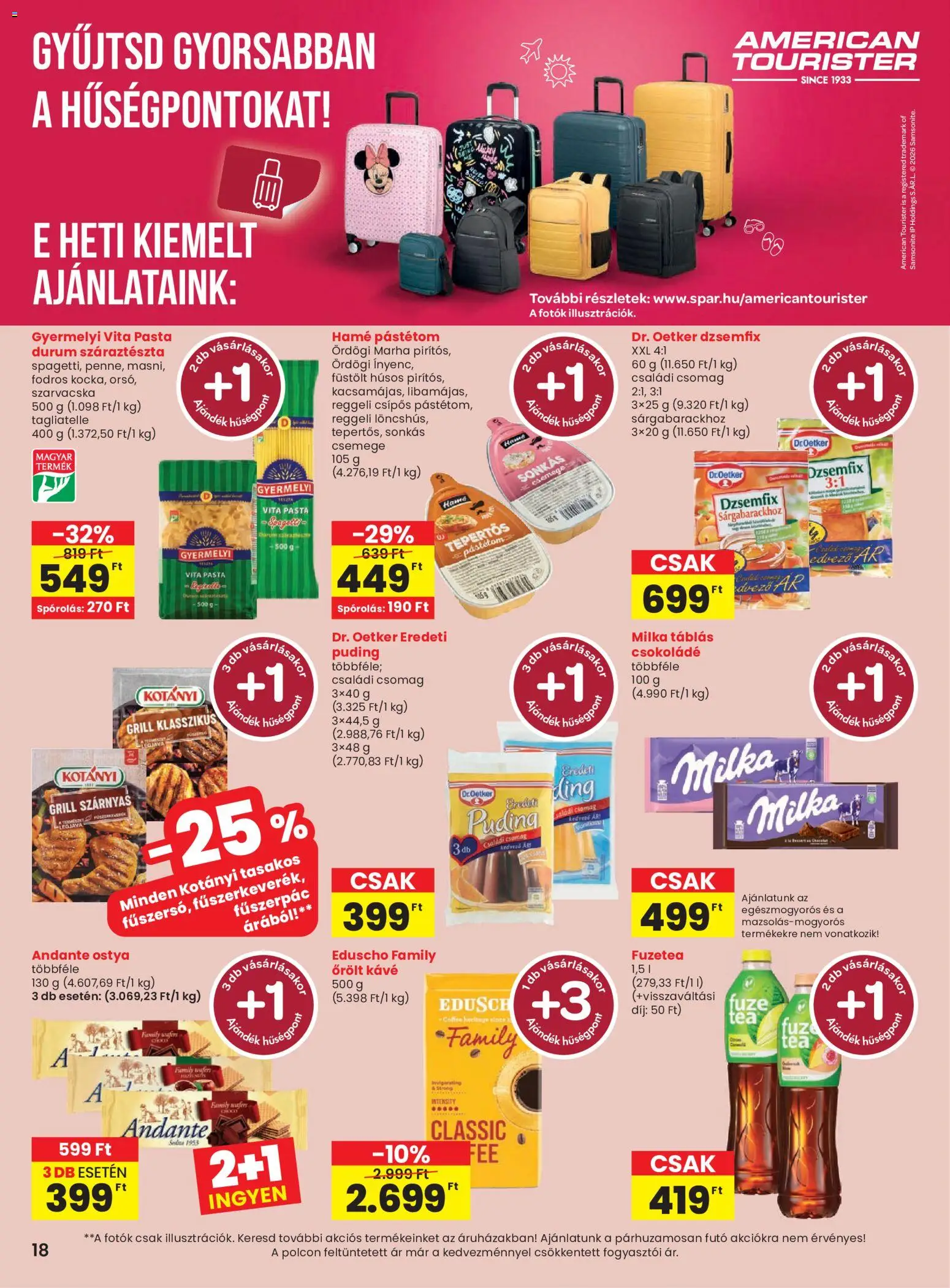 Spar akciós ujság - amely érvényes a következő dátumtól: 04.06.2026 | Oldal: 18 | Termékek: Dzsemfix, Kávé, Csokoládé, Száraztészta