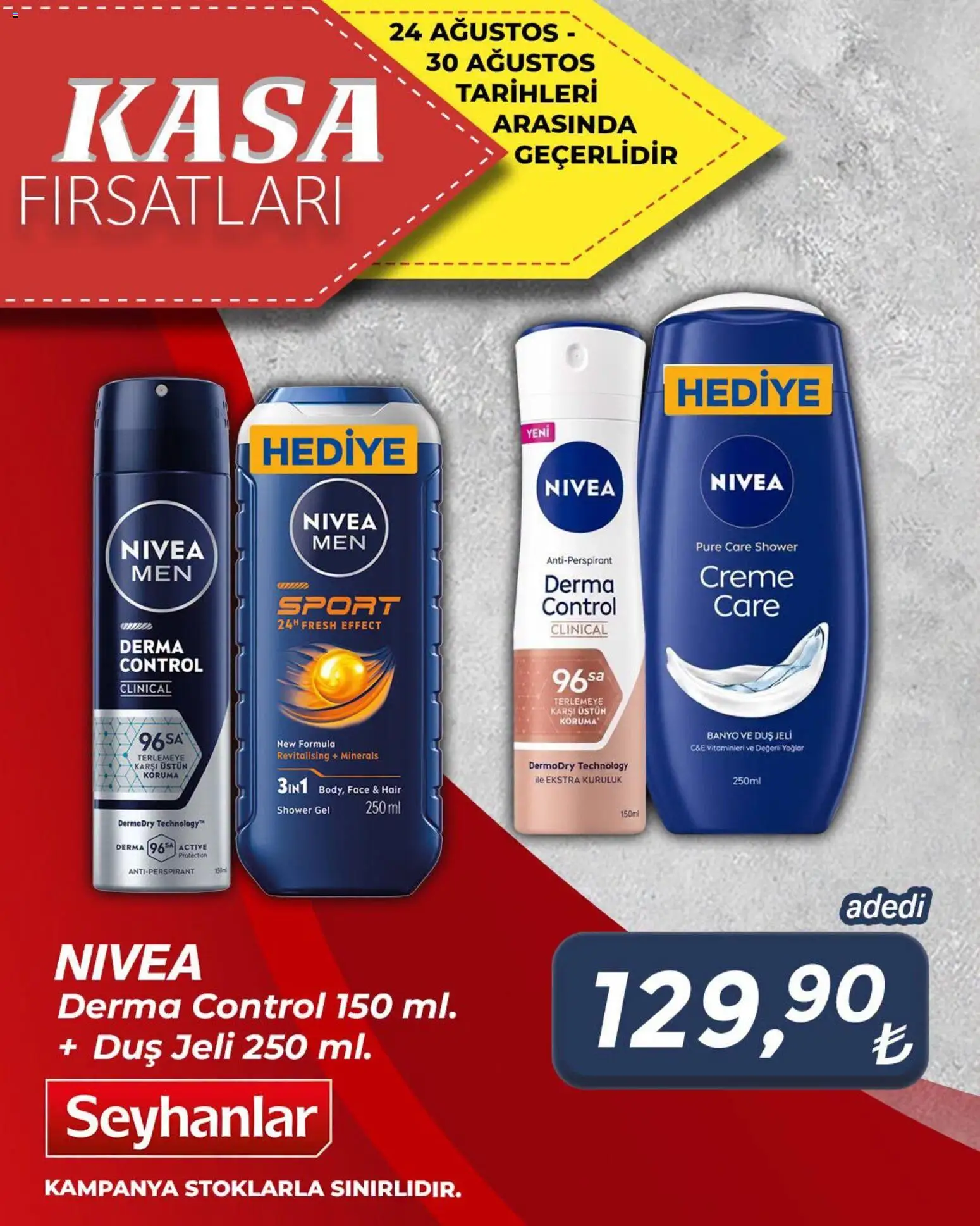 Seyhanlar Market - Katalog Kasa Fırsatları - 24 Ağustos 2026 tarihinden itibaren geçerlidir | Sayfa: 3 | Ürünler: Duş, Duş jeli, Antiperspirant, Kasa
