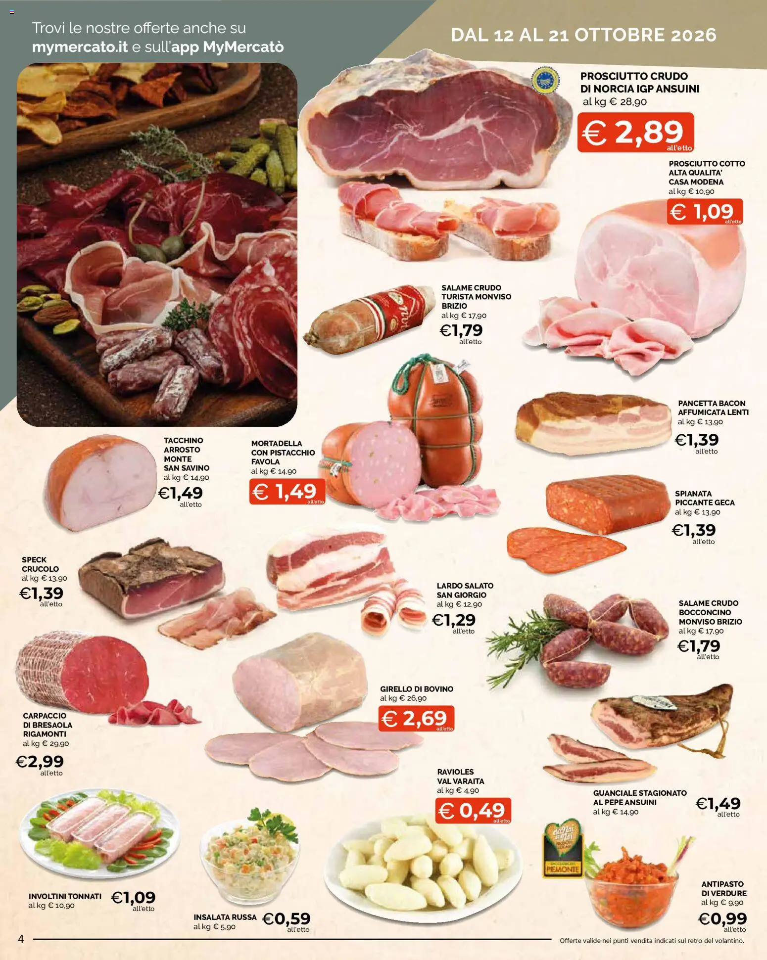 Volantino Mercatò del 12/10/2026 | Pagina: 4 | Prodotti: Bresaola, Pepe, Bacon, Insalata russa