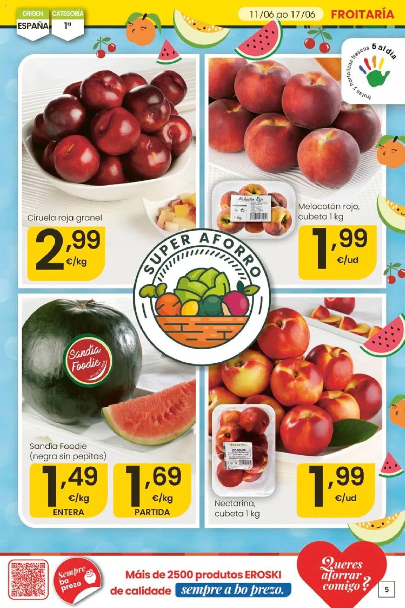 Eroski Ofertóns de verán │ válido desde el 11.06.2026 | Página: 5 | Productos: Sandía